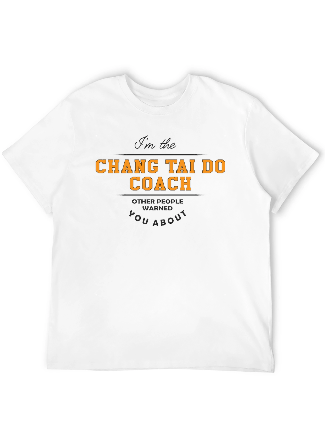 Chang Tai Do Coach T-Shirt