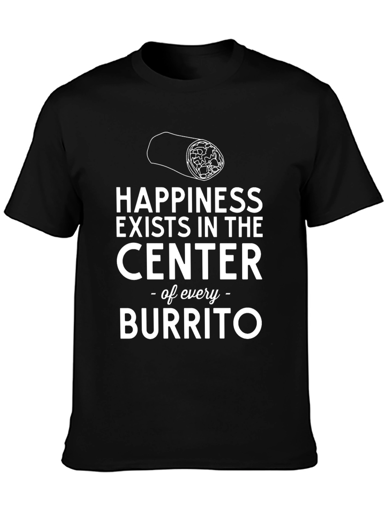Happiness Burrito T-Shirt - Soft Cotton Tee