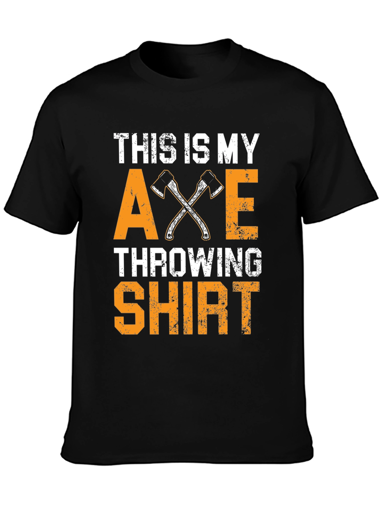 Axe Throwing T-Shirt: This Is My Shirt