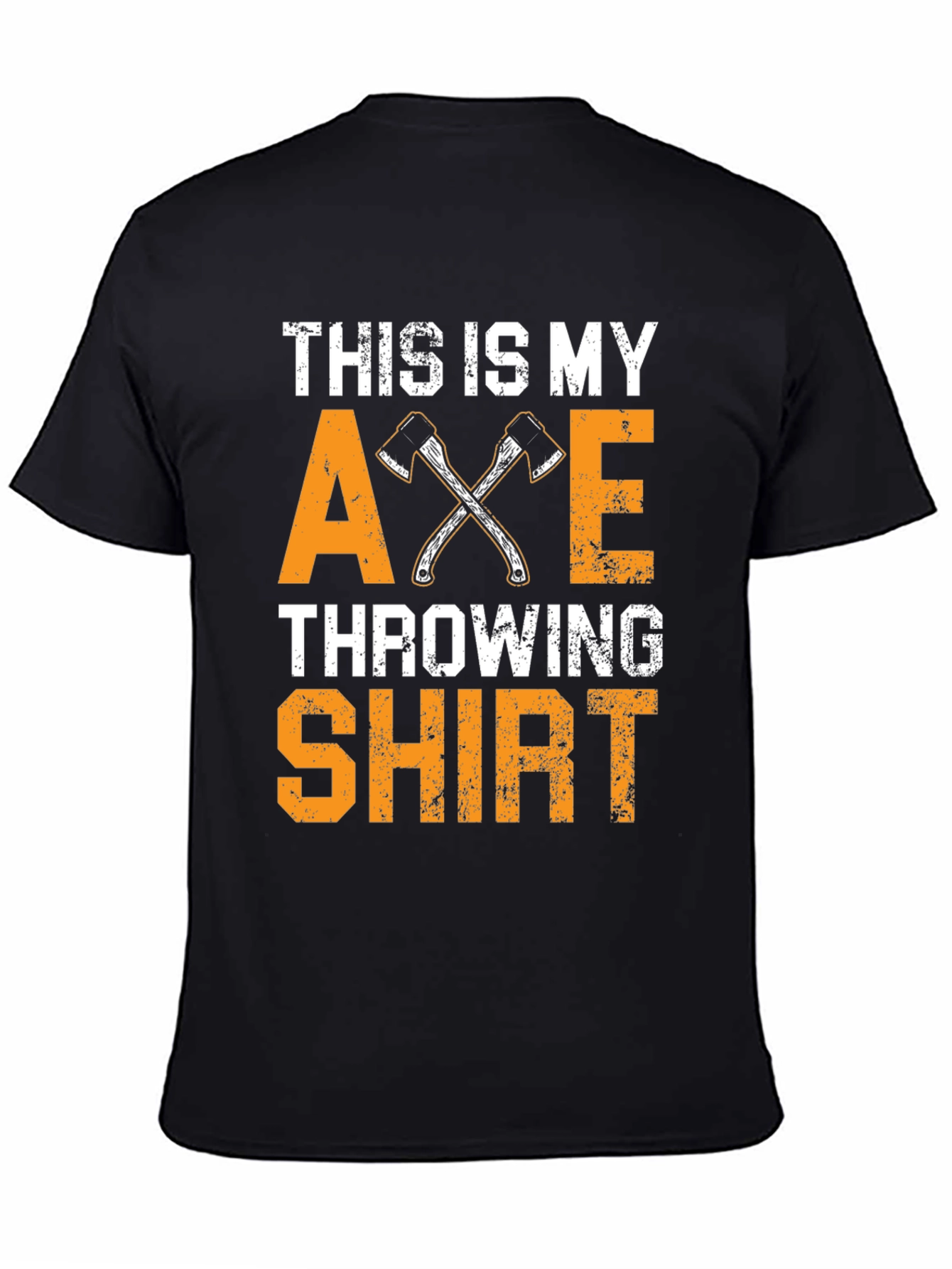 Axe Throwing T-Shirt: This Is My Shirt