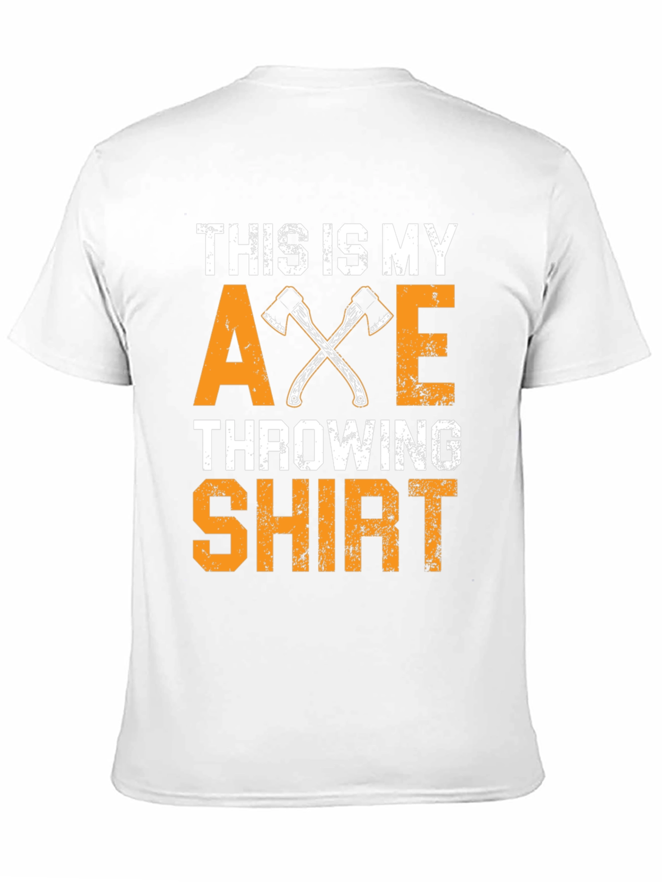 Axe Throwing T-Shirt: This Is My Shirt