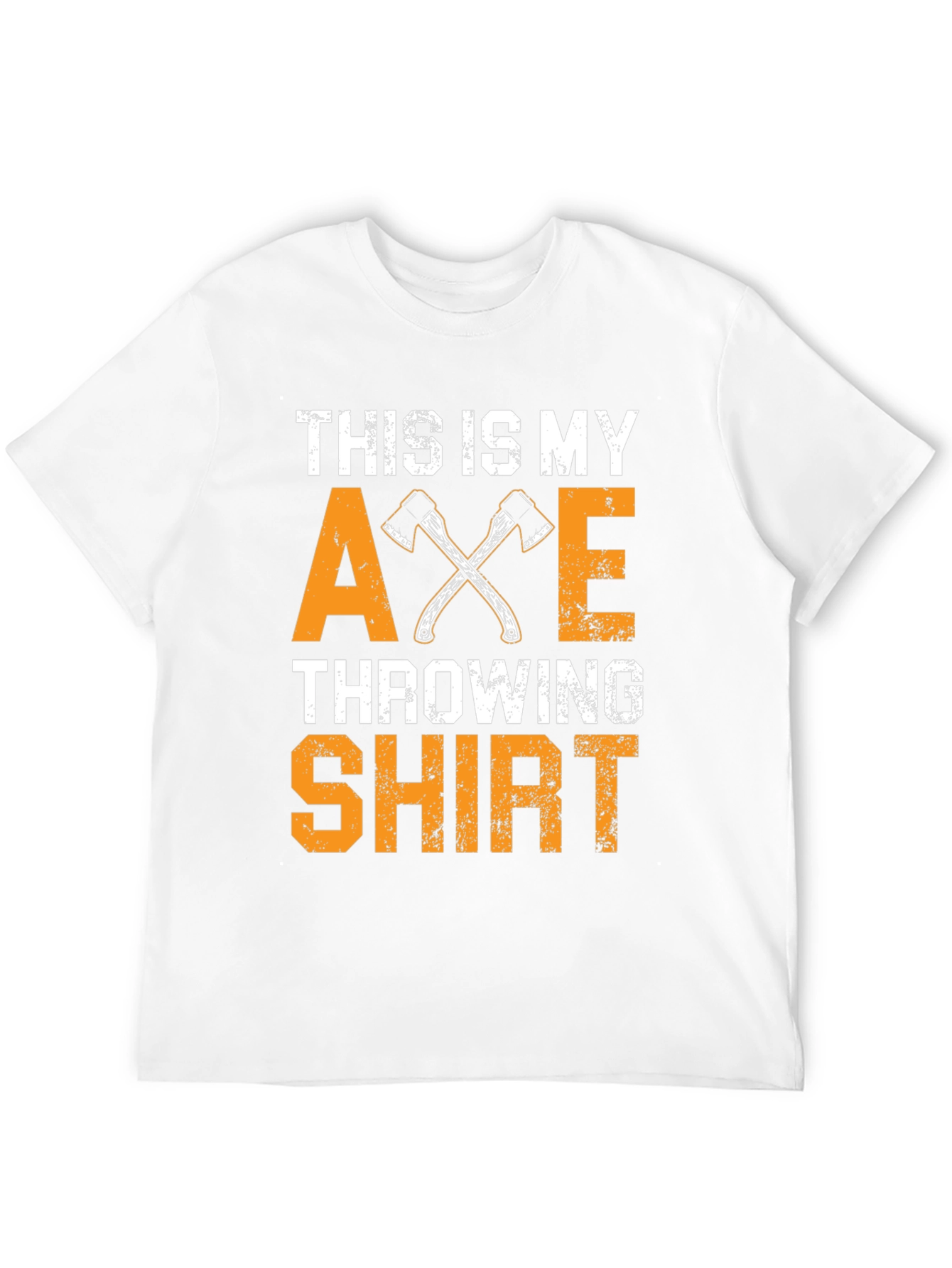 Axe Throwing T-Shirt: This Is My Shirt