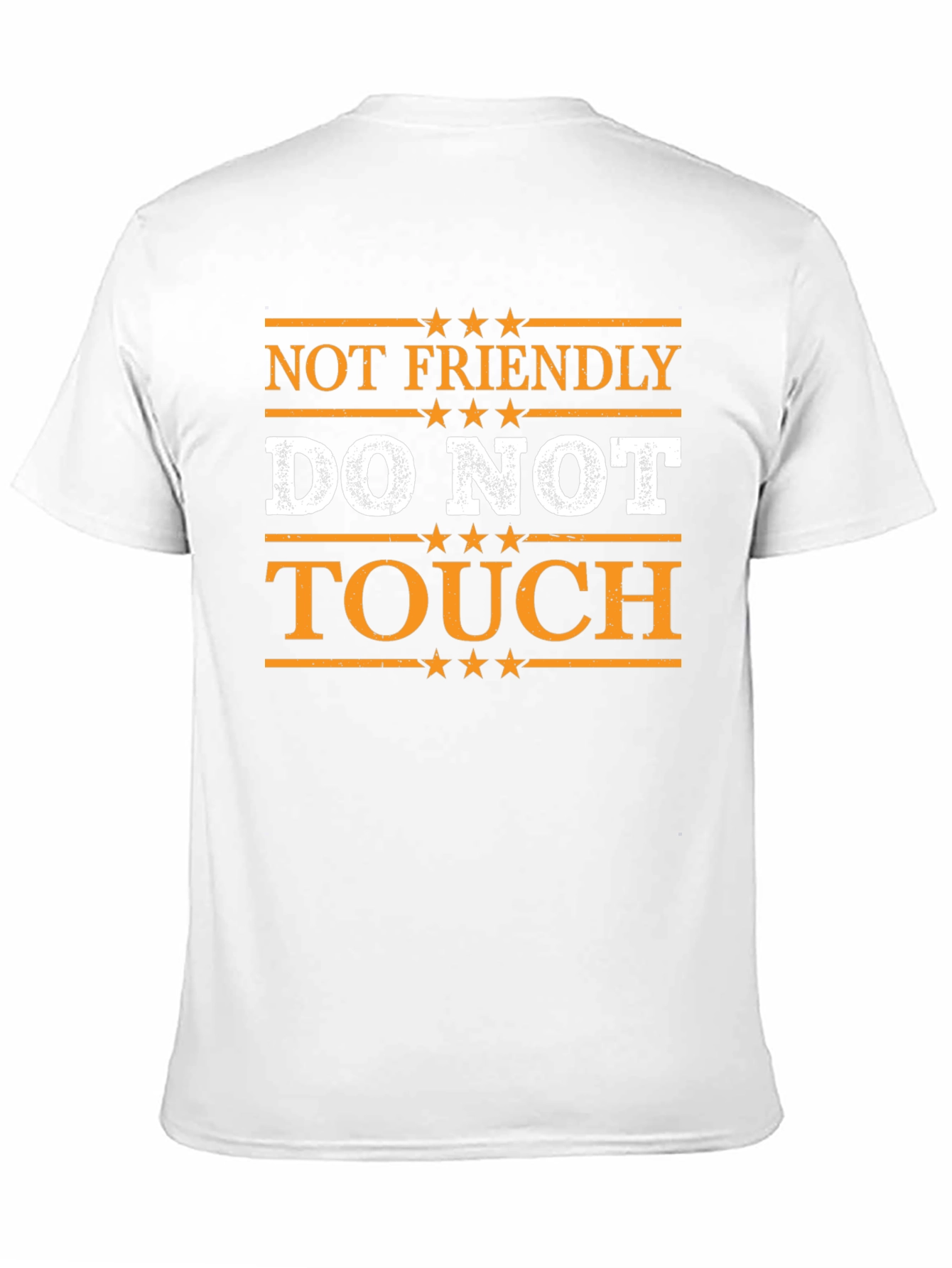 Not Friendly Do Not Touch Graphic T-Shirt