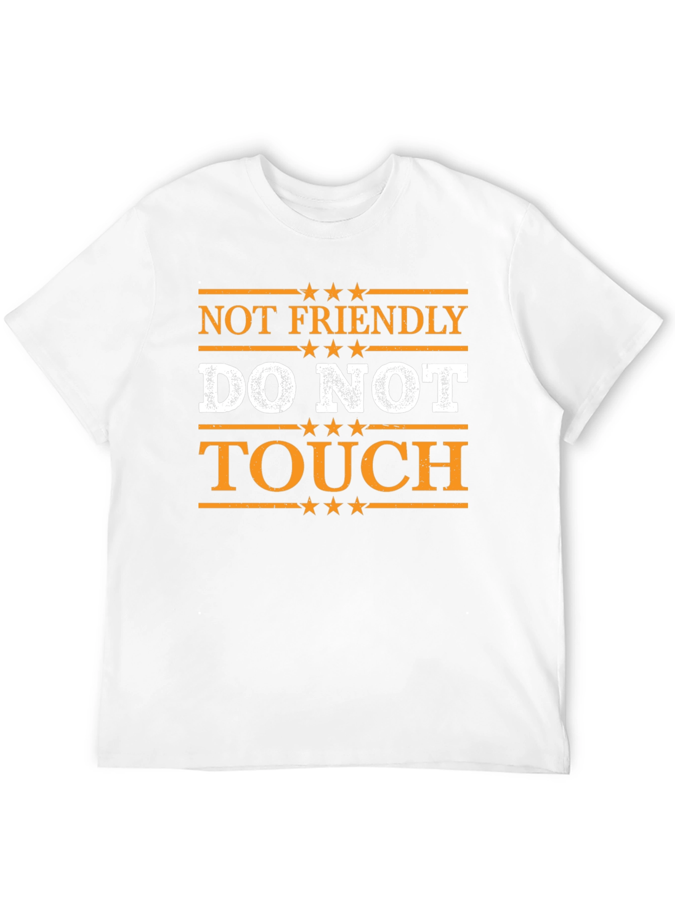 Not Friendly Do Not Touch Graphic T-Shirt