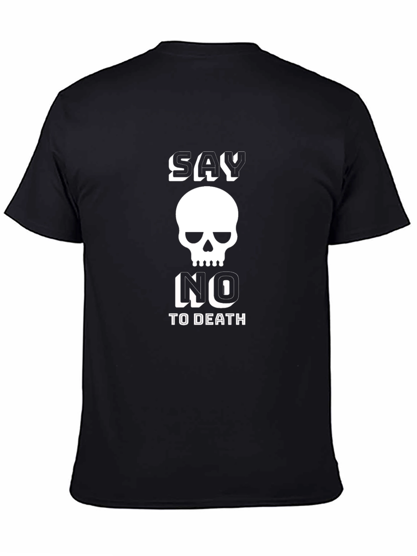 Say No to Death Skull Graphic Black T-Shirt