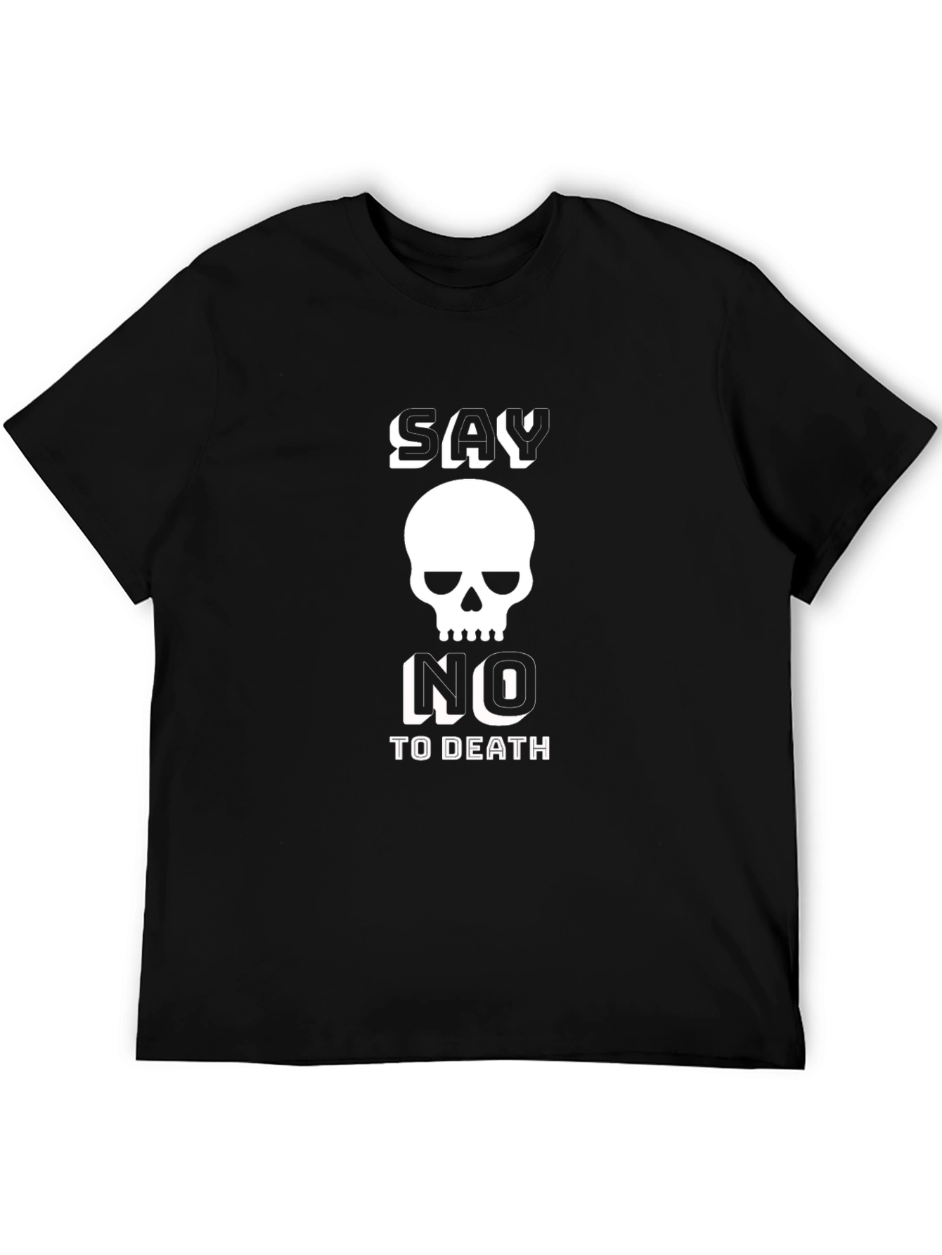 Say No to Death Skull Graphic Black T-Shirt