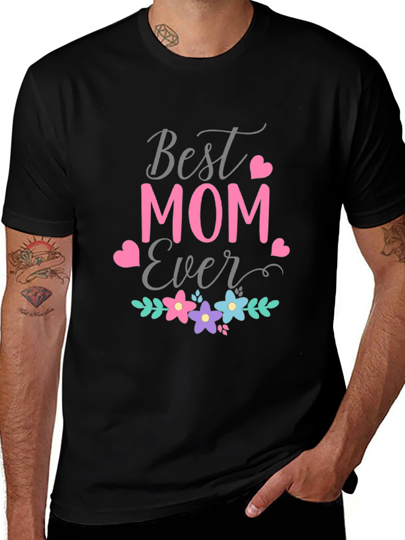 Best Mom Ever Graphic T-Shirt - Mothers Day Gift