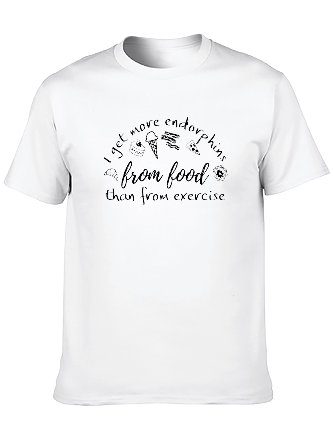 Foodie Endorphin T-Shirt - Food Over Exercise