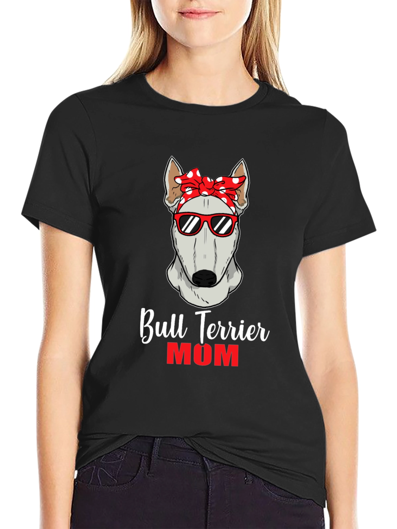 Bull Terrier Mom T-Shirt - Dog Lover Tee
