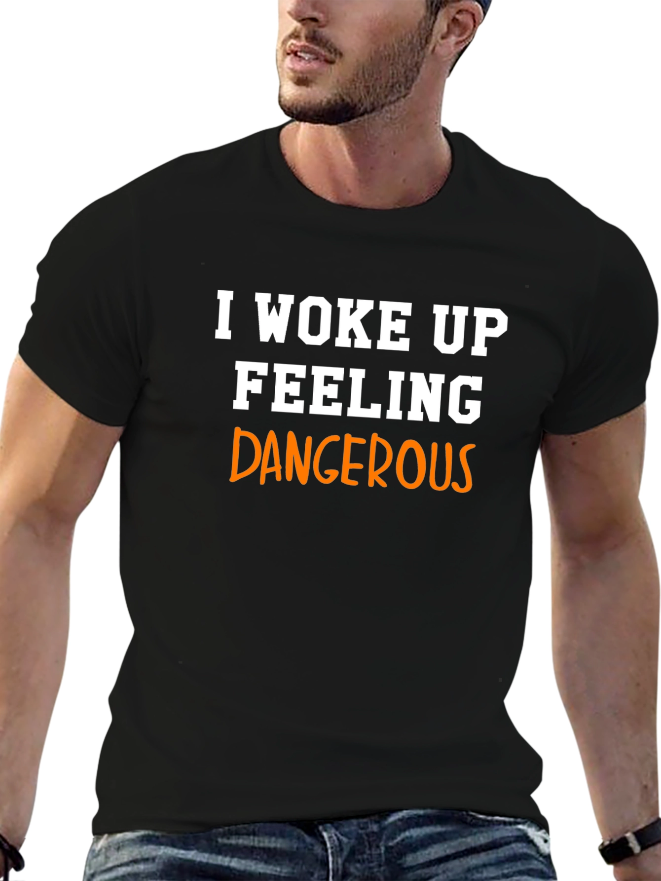 I Woke Up Feeling Dangerous Graphic Tee