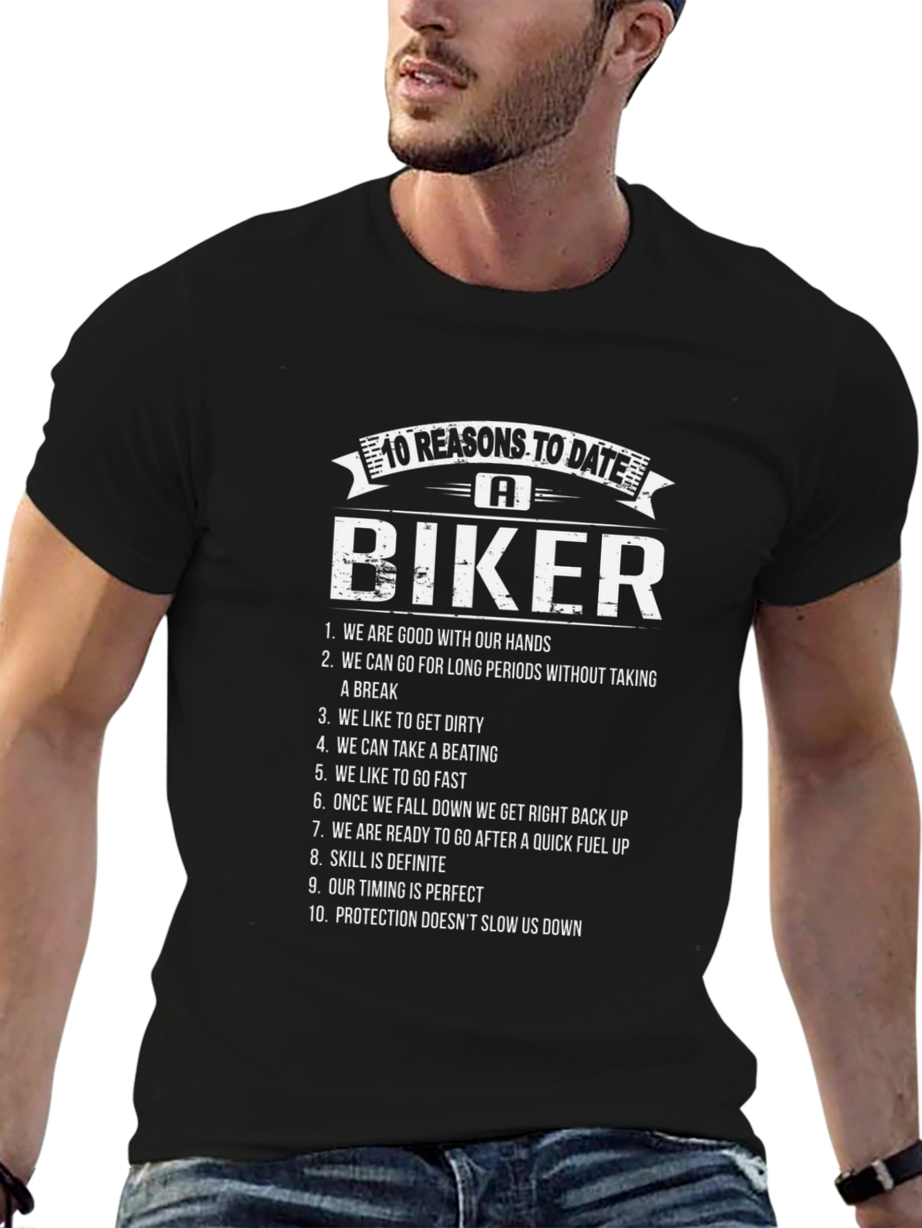 10 Reasons to Date a Biker T-Shirt