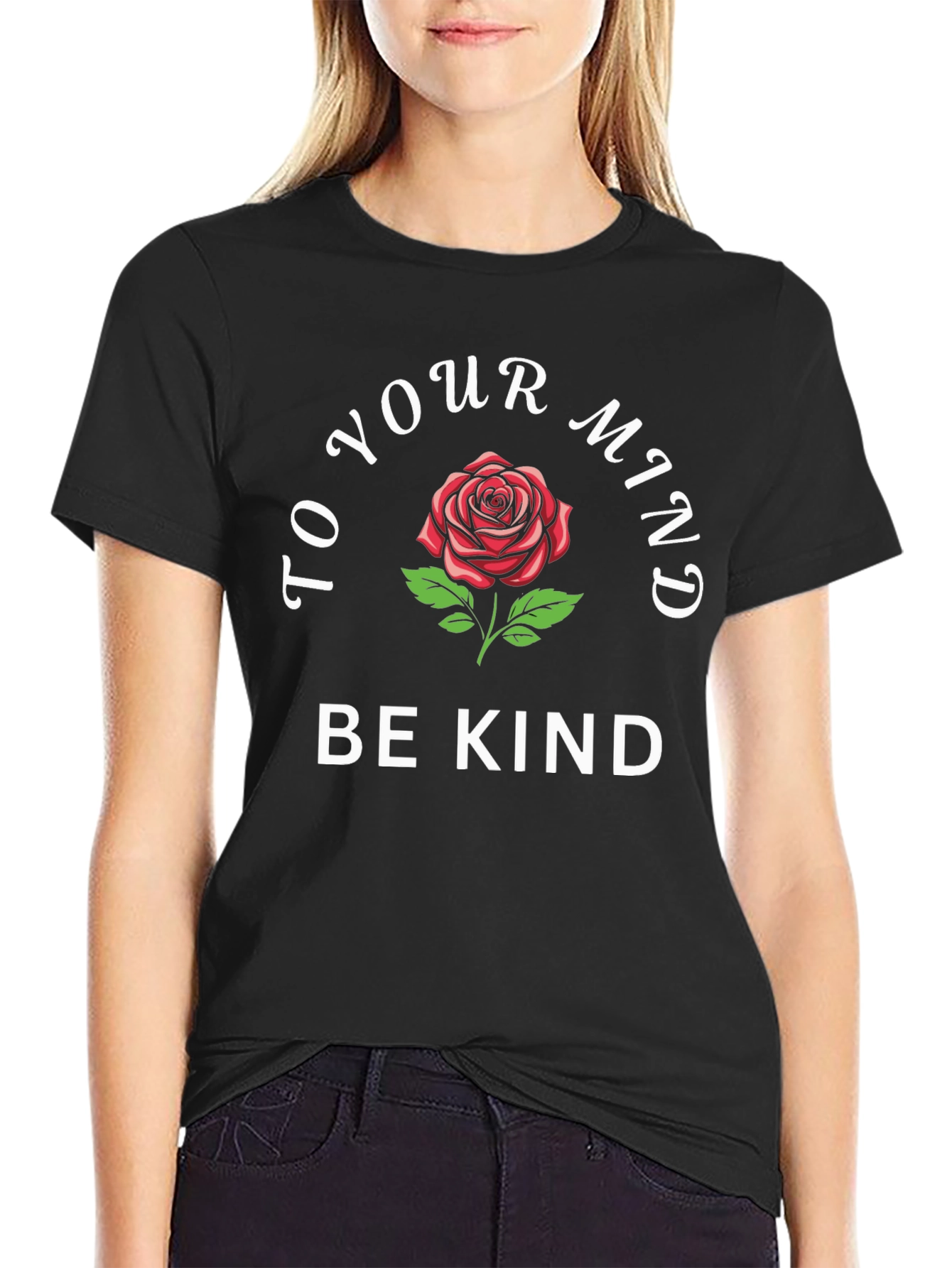 To Your Mind Be Kind Graphic T-Shirt