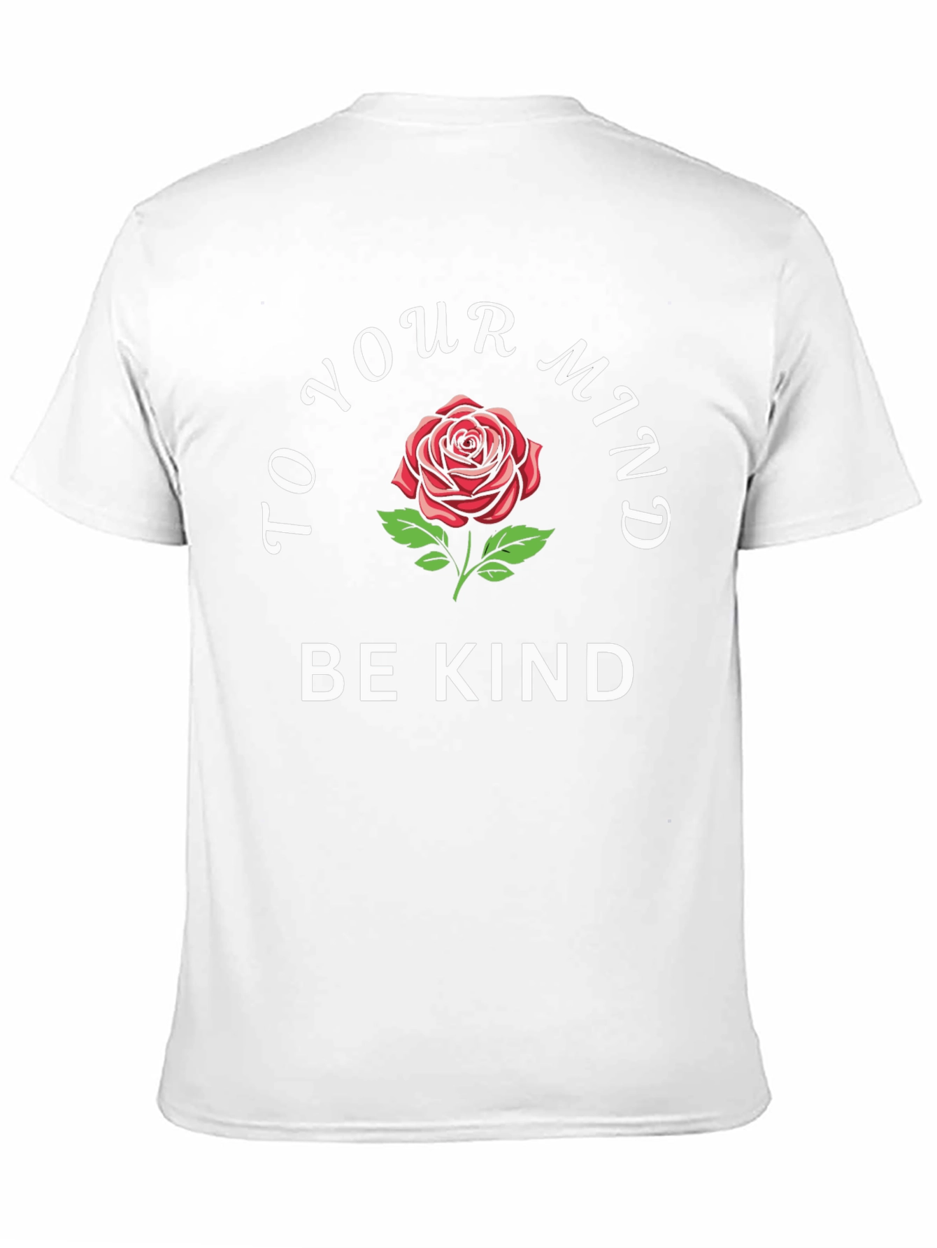 To Your Mind Be Kind Graphic T-Shirt