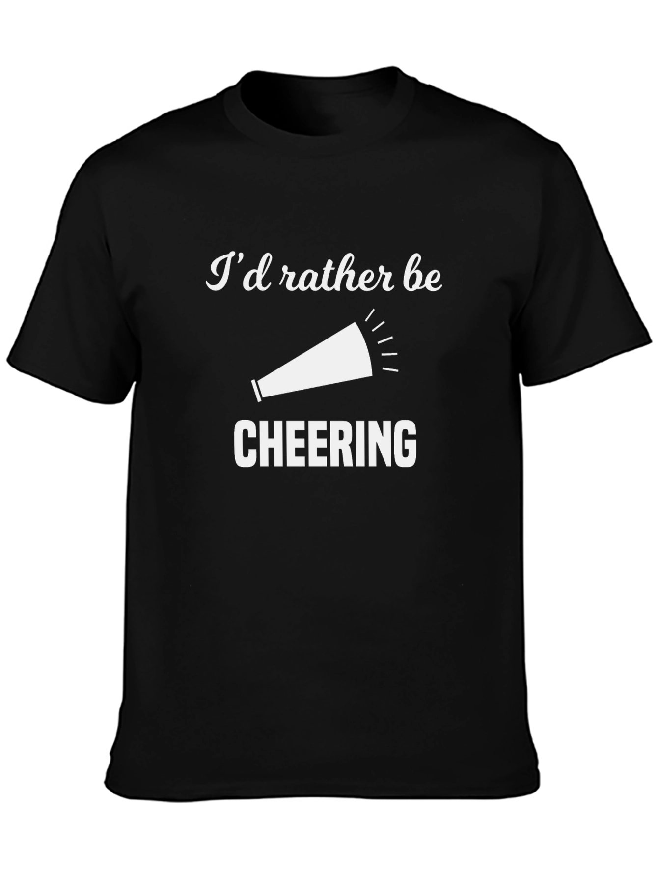 Id Rather Be Cheering T-Shirt