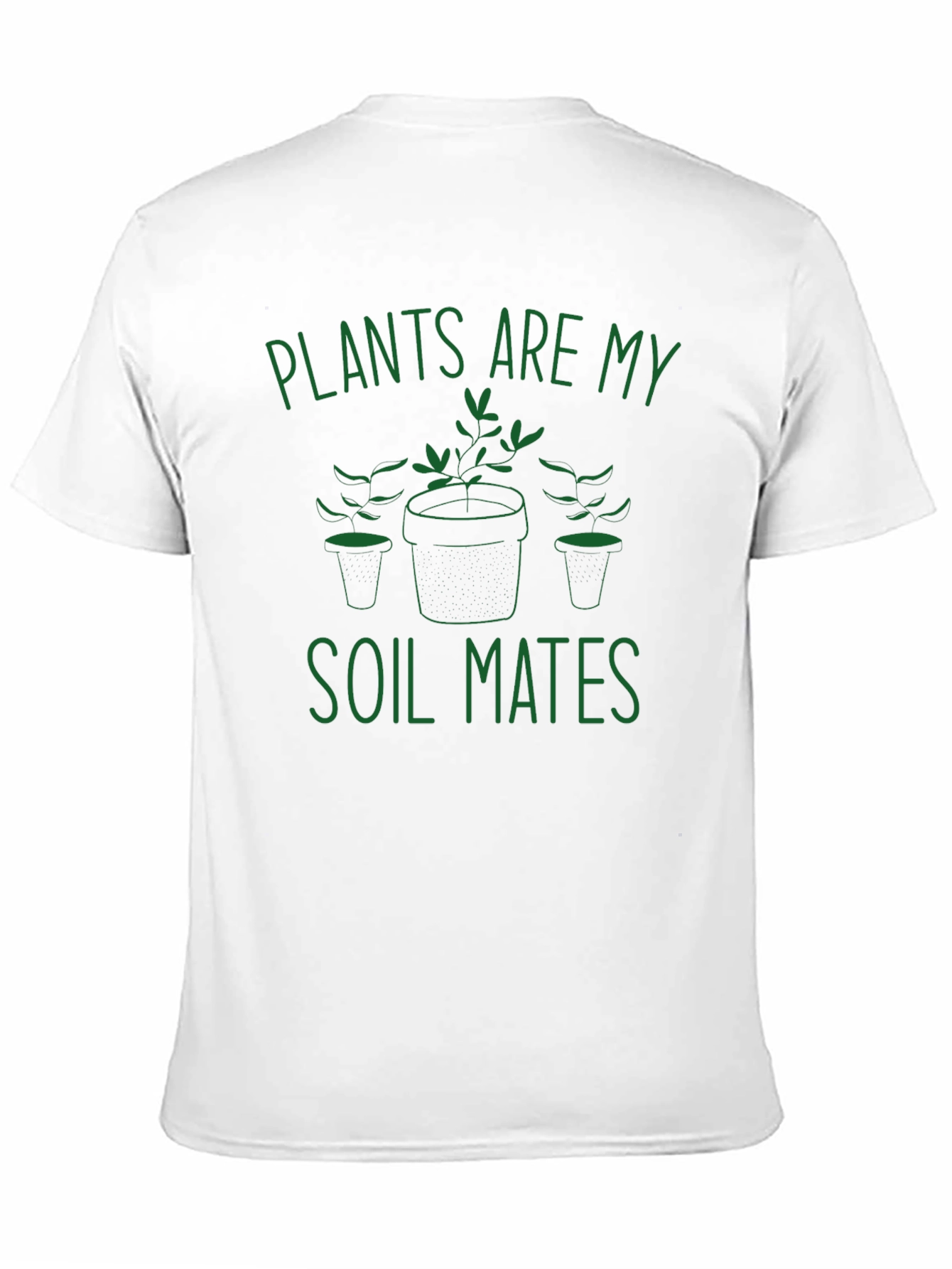 Plants are My Soil Mates T-Shirt - Black Cotton