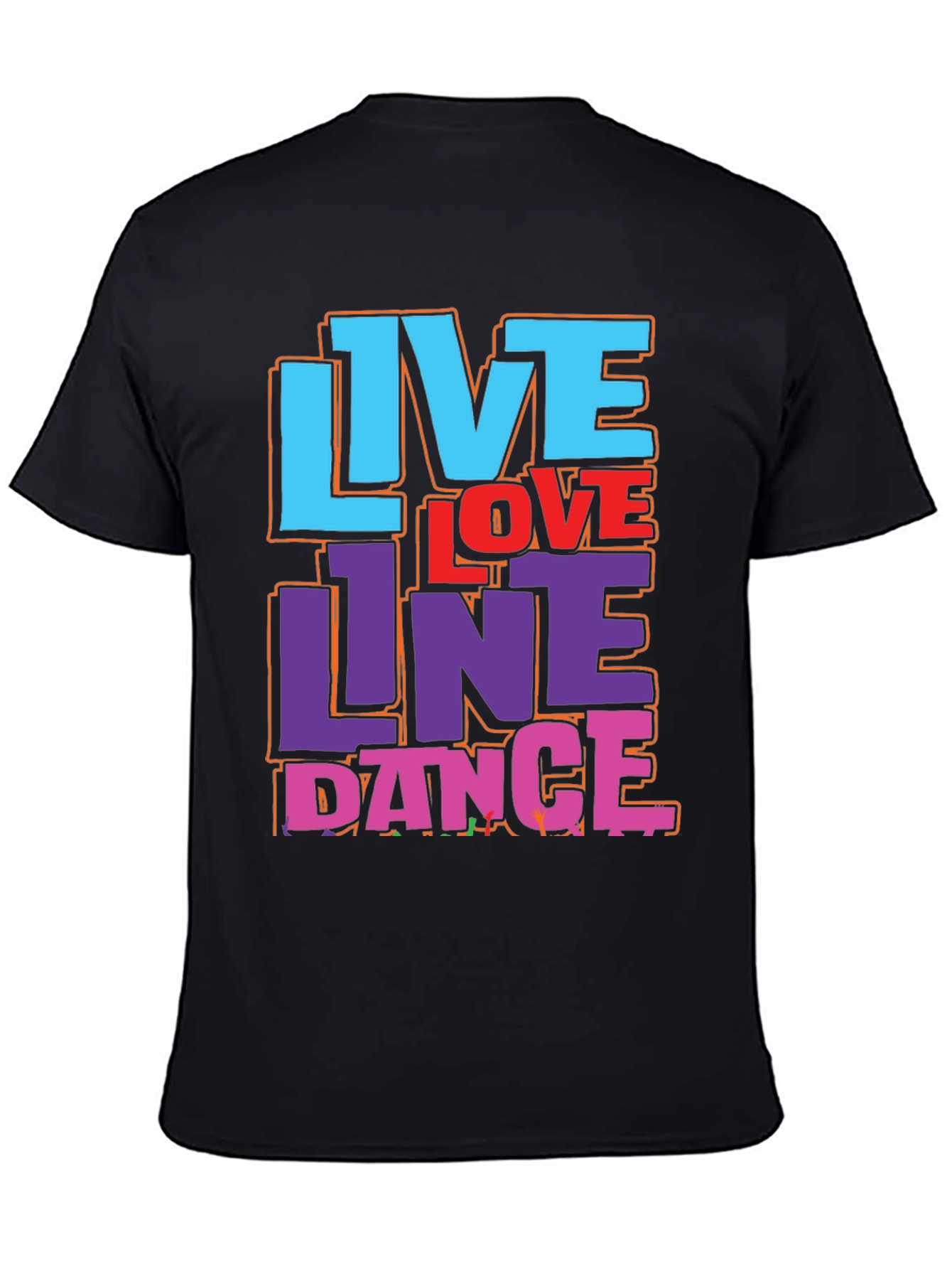 Live Love Line Dance Graphic T-Shirt
