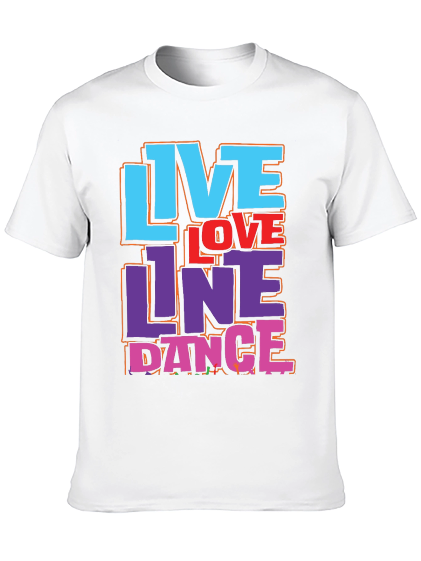 Live Love Line Dance Graphic T-Shirt