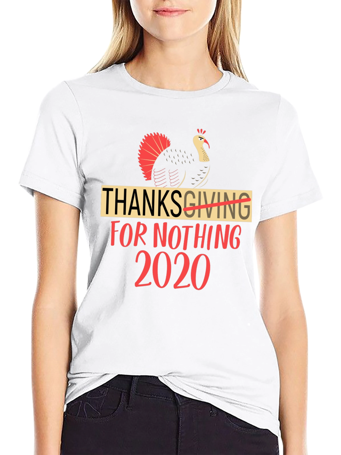 Thanksgiving For Nothing 2020 Black T-Shirt