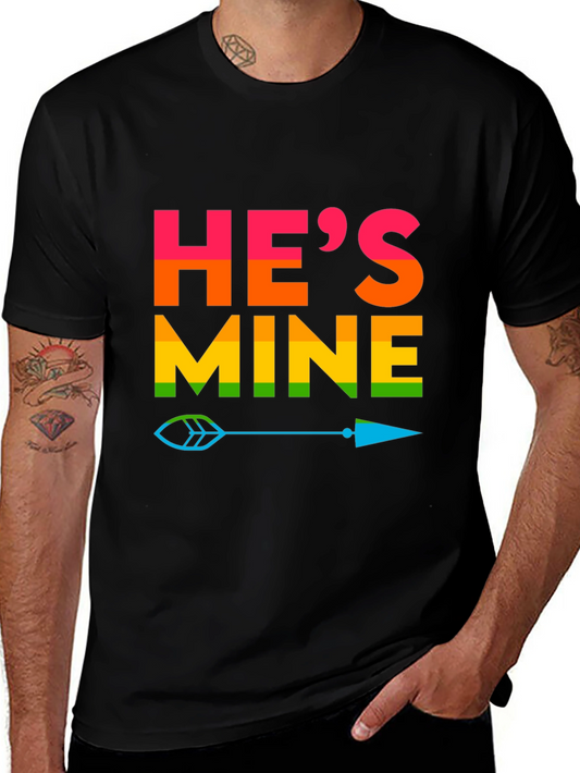 Hes Mine Pride T-Shirt LGBTQ Rainbow Arrow Tee
