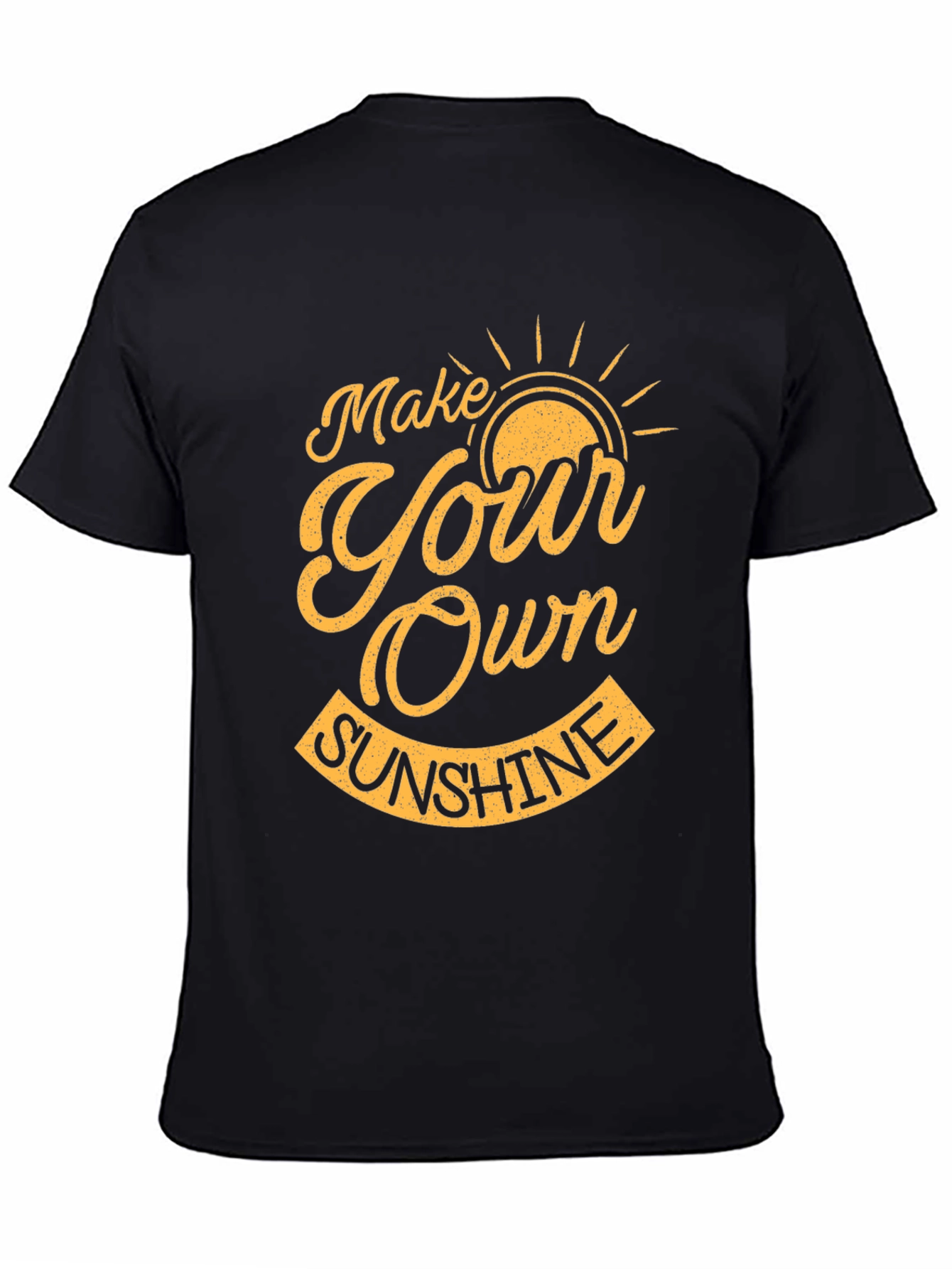 Make Your Own Sunshine Graphic Tee