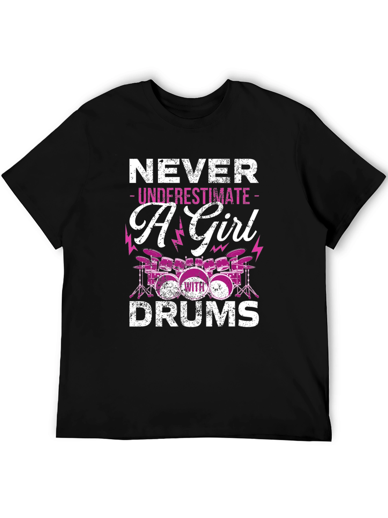 Never Underestimate A Girl With Drums T-Shirt