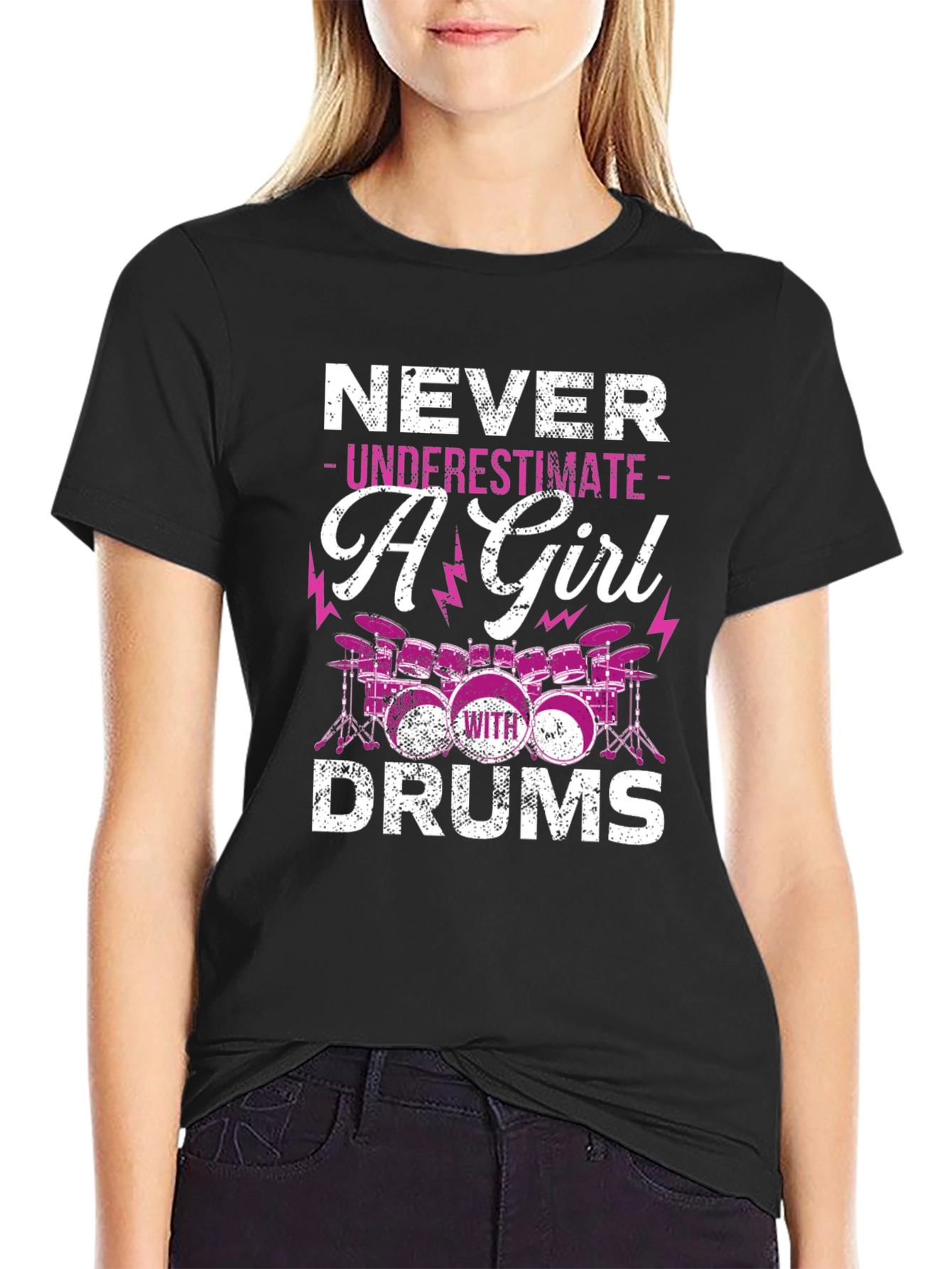 Never Underestimate A Girl With Drums T-Shirt