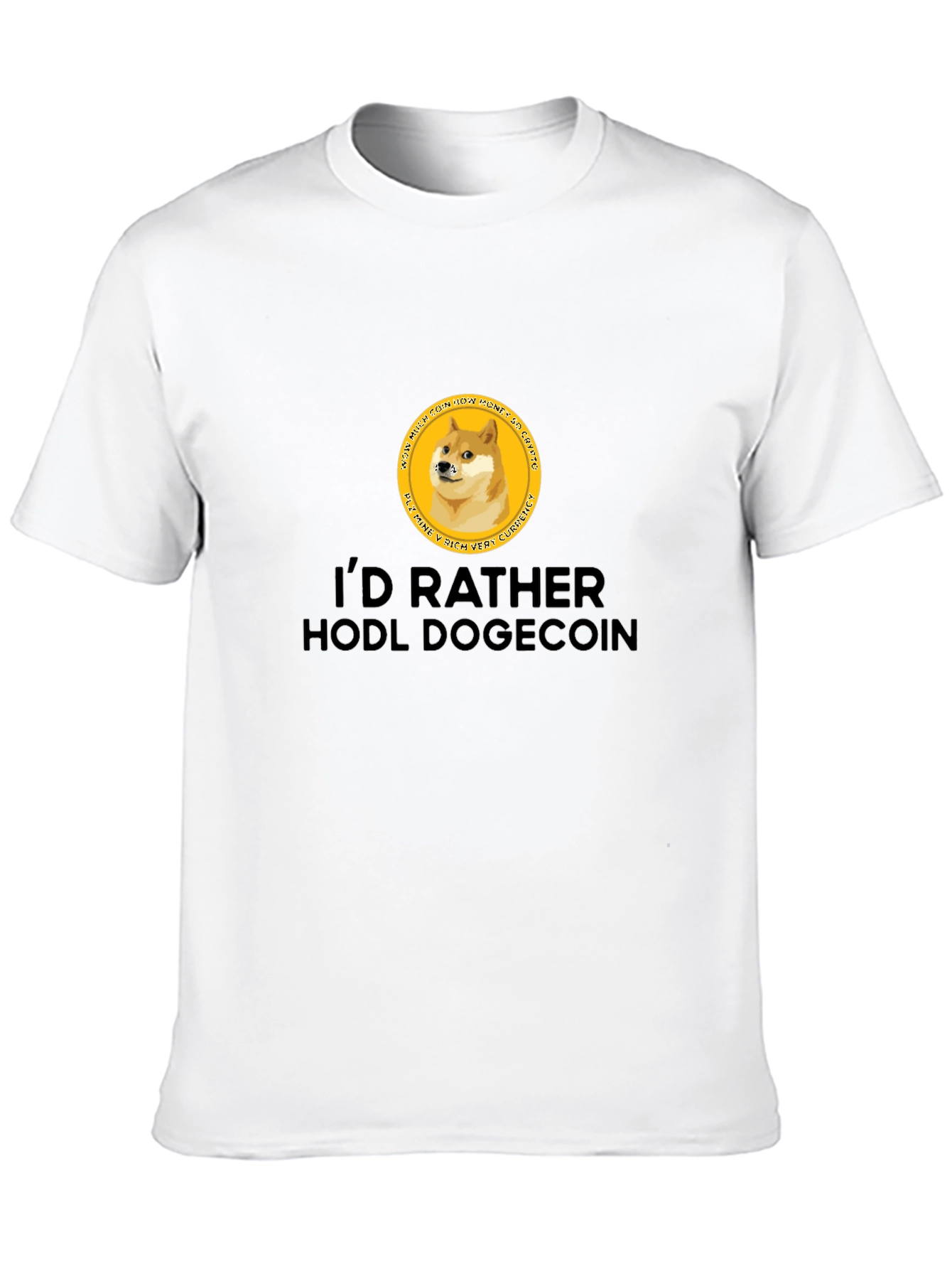 Id Rather HODL Dogecoin Black T-Shirt