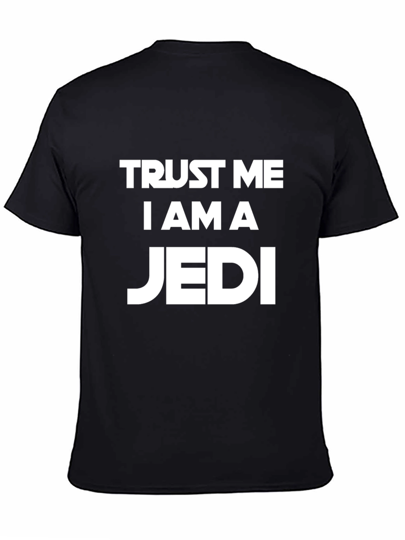 Trust Me I am a Jedi T-Shirt