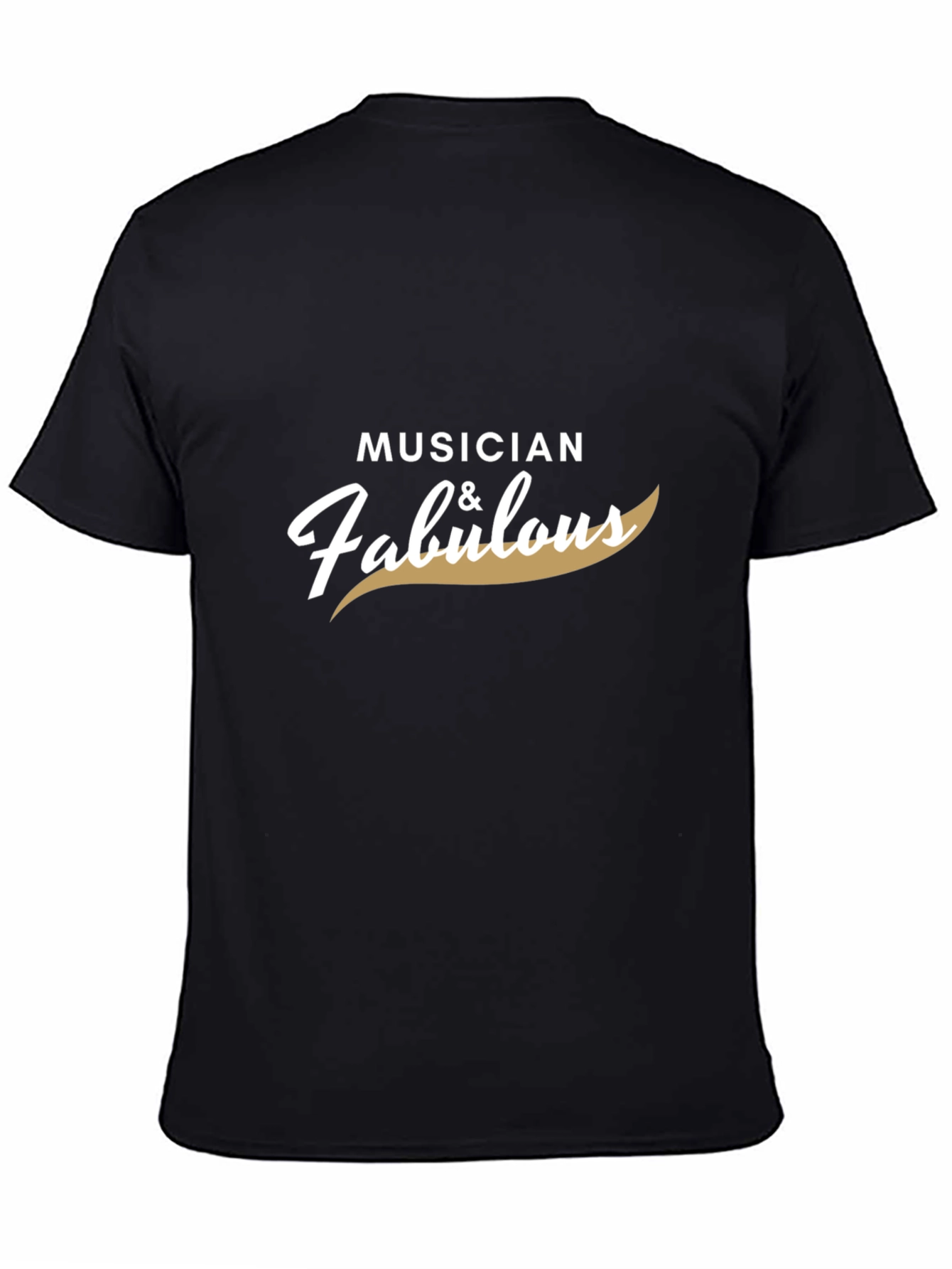 Musician & Fabulous Black T-Shirt