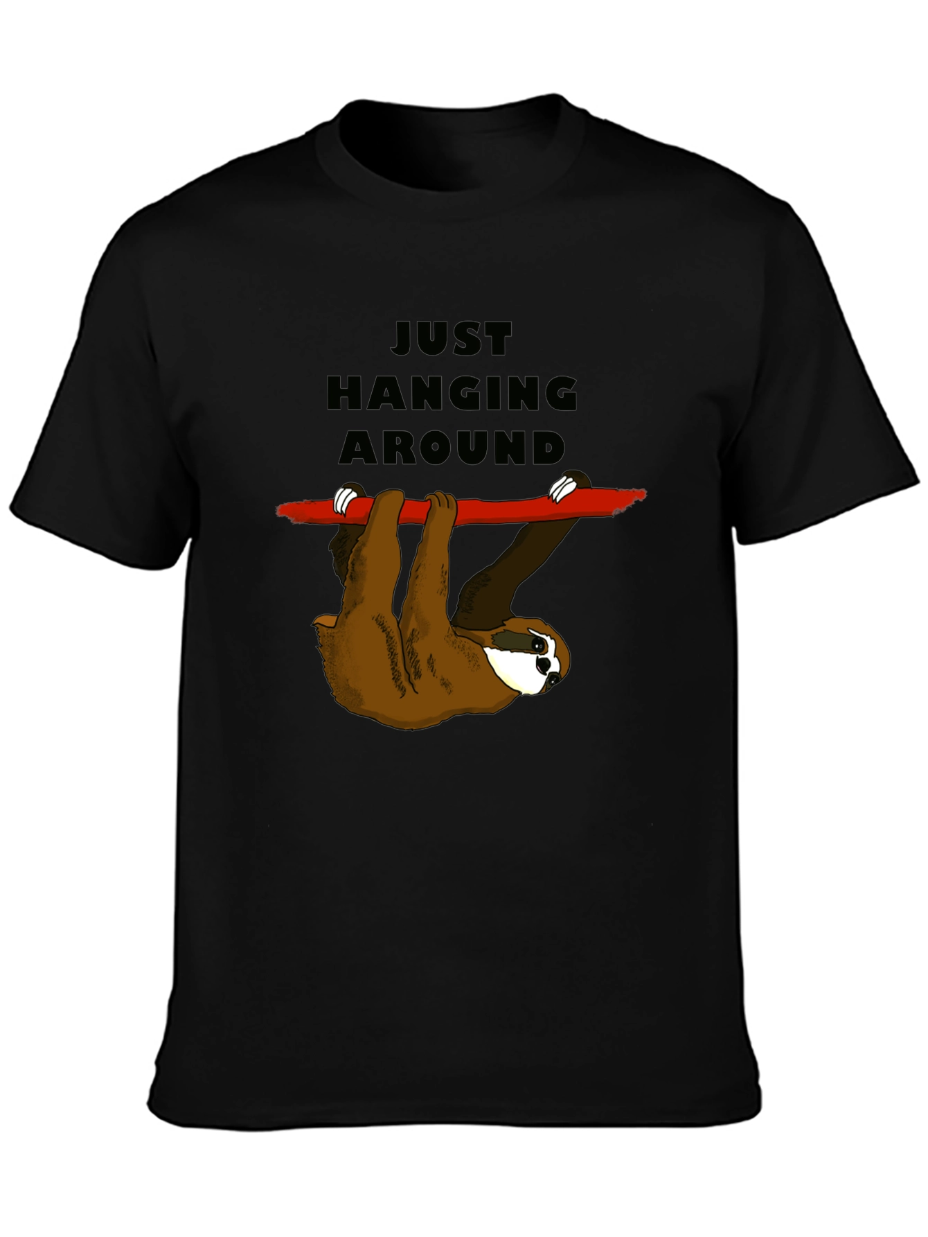 Just Hanging Around Sloth T-Shirt