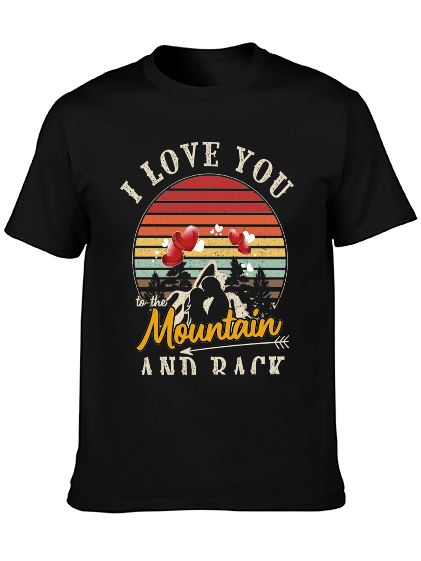 I Love You to the Mountain T-Shirt
