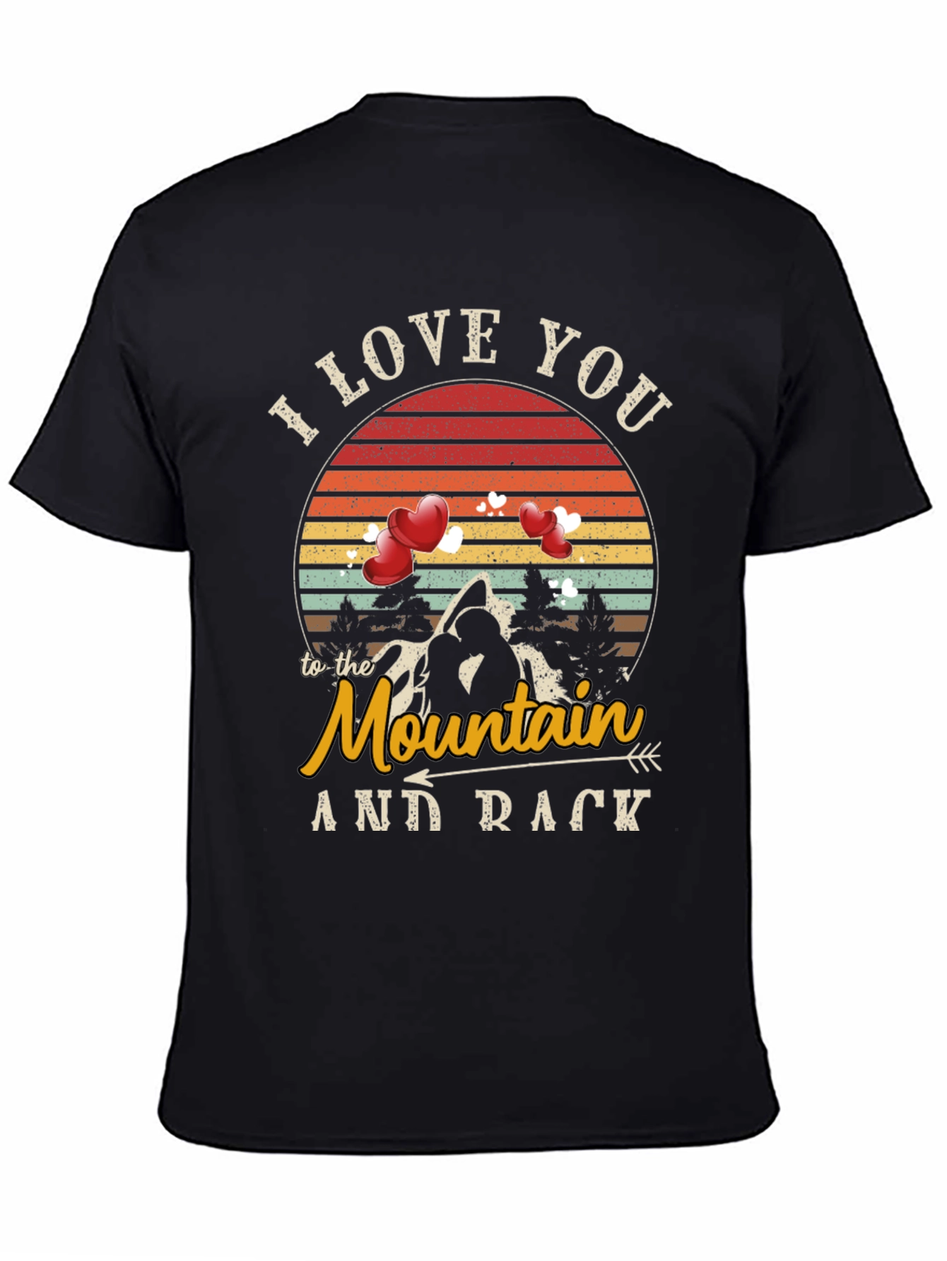 I Love You to the Mountain T-Shirt
