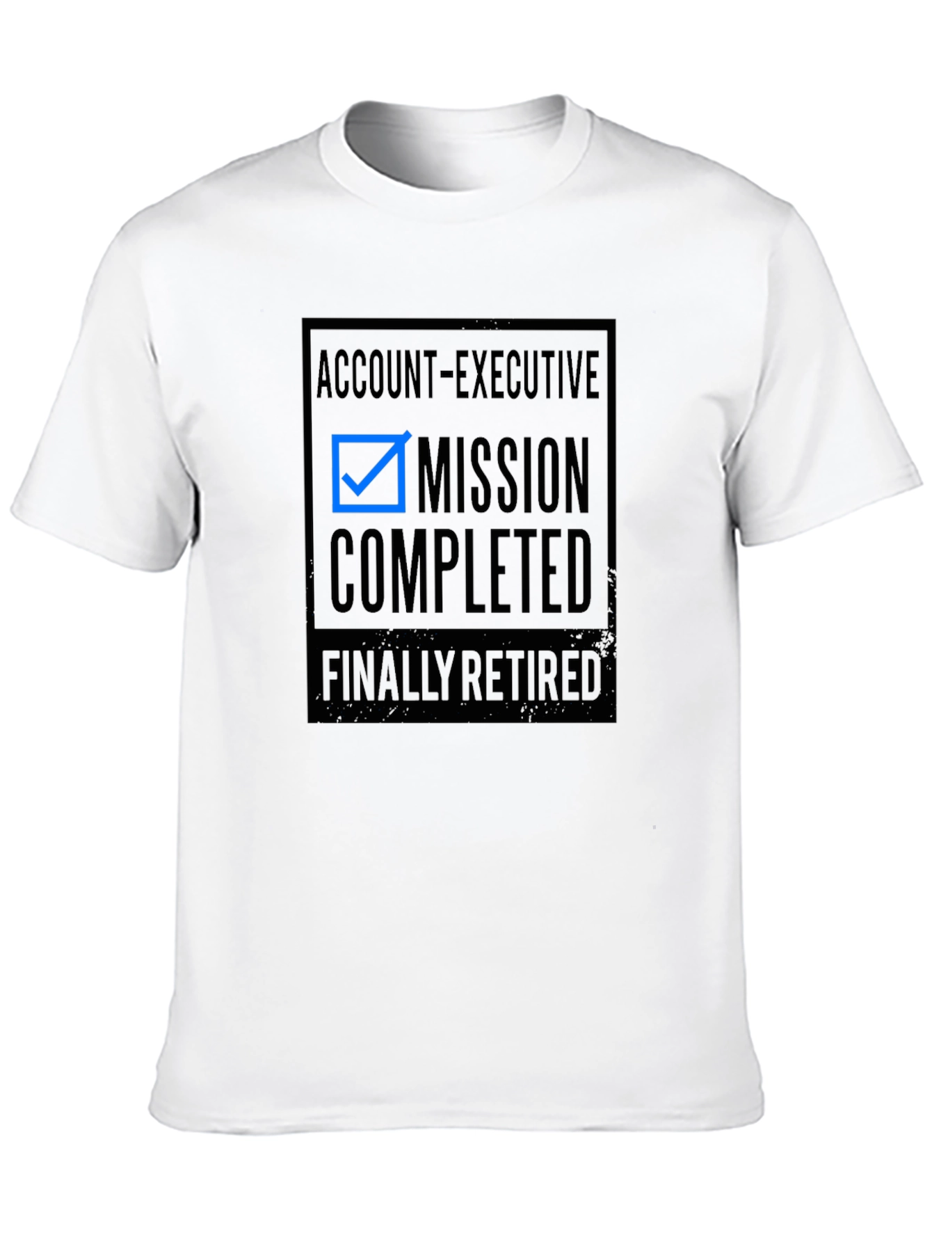 Account Executive Retirement T-Shirt