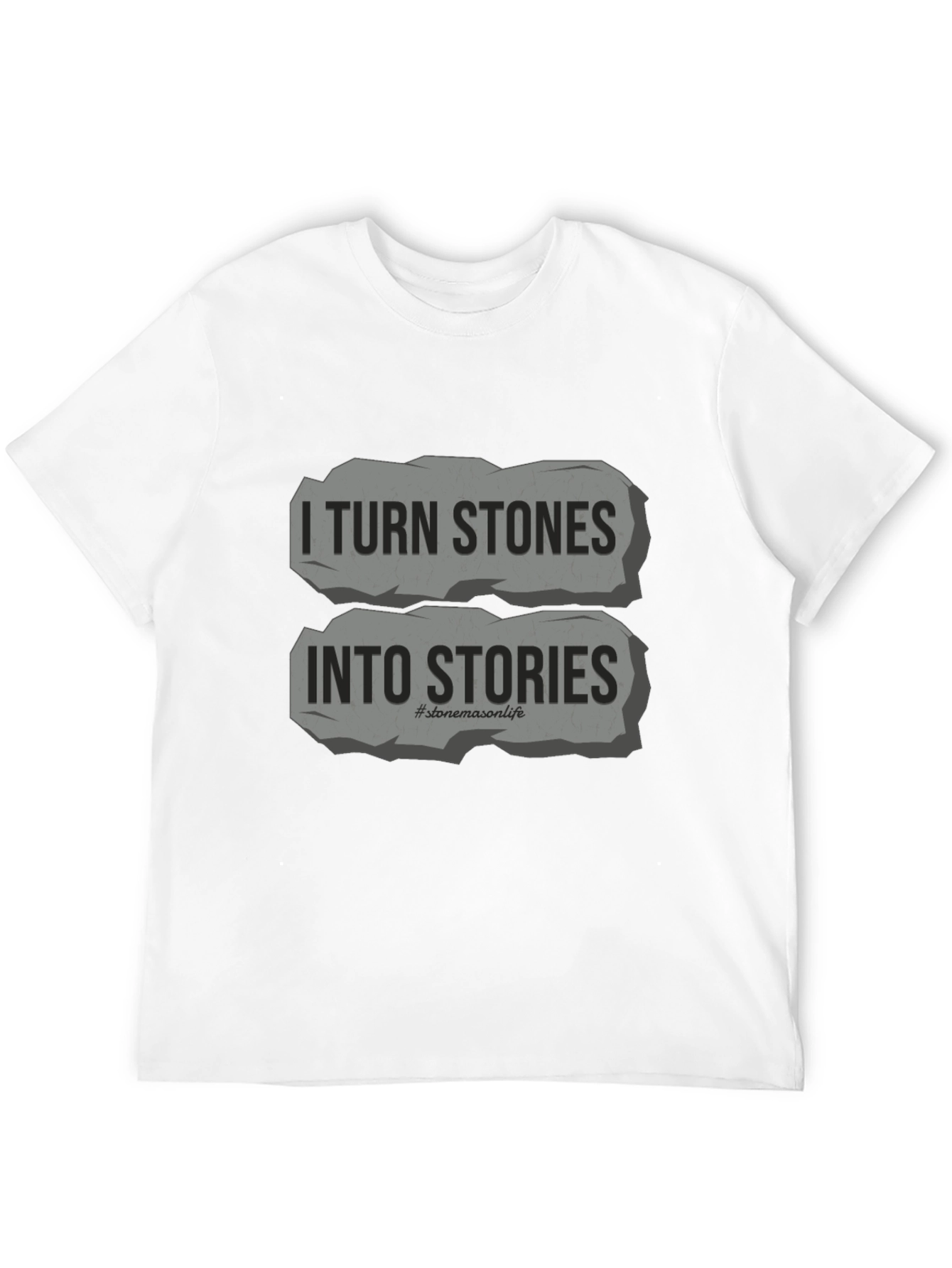 I Turn Stones Into Stories Black Graphic Tee