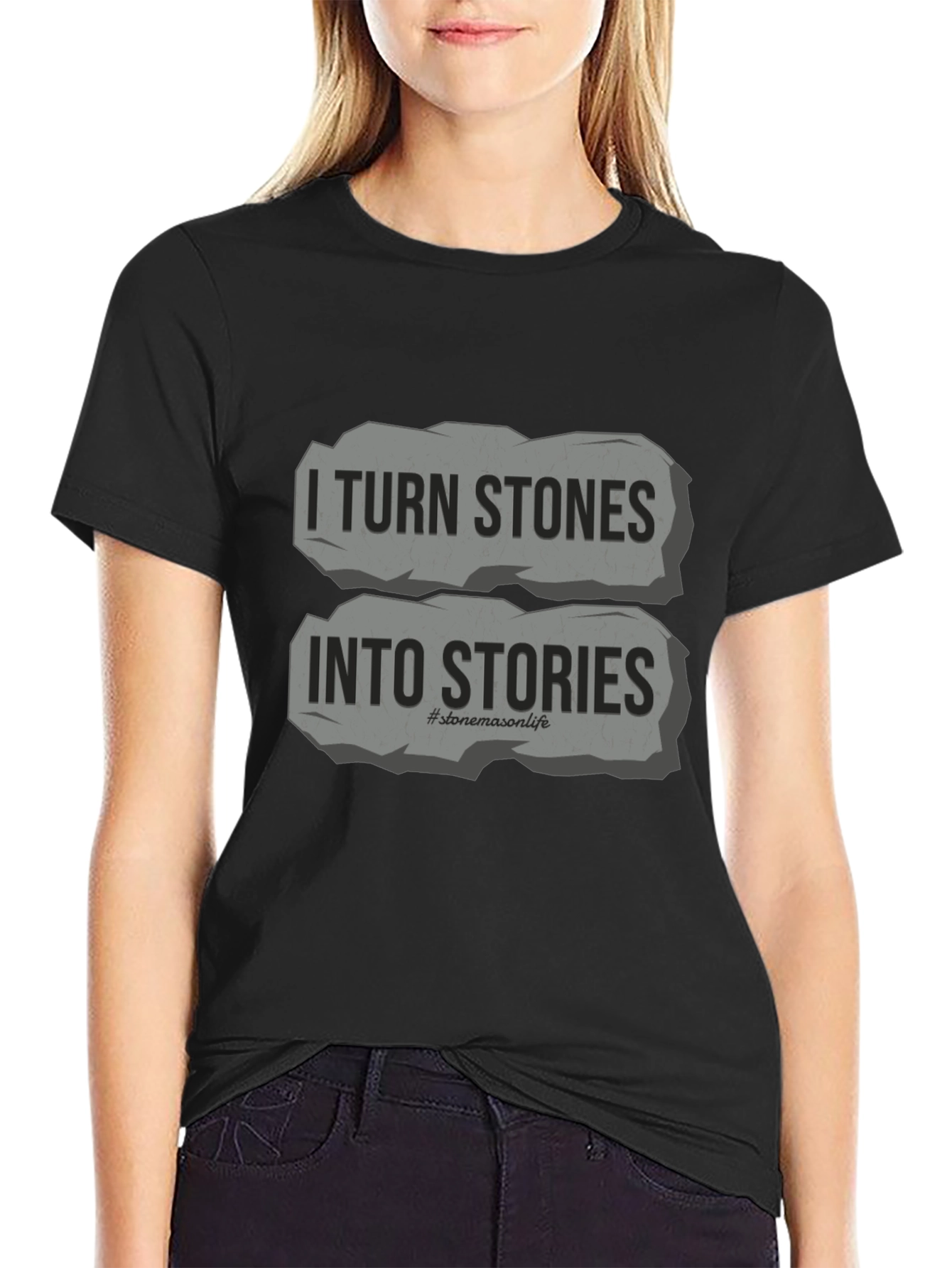 I Turn Stones Into Stories Black Graphic Tee