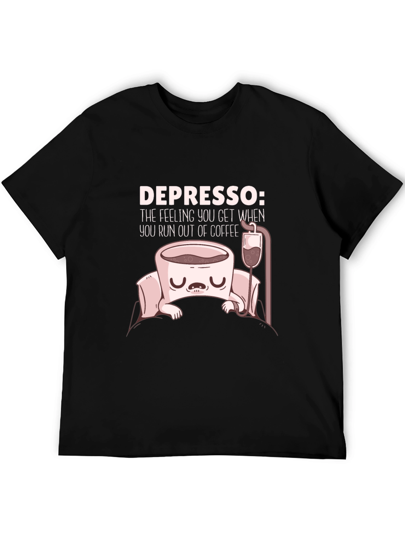 Depresso Coffee T-Shirt Funny Graphic Tee
