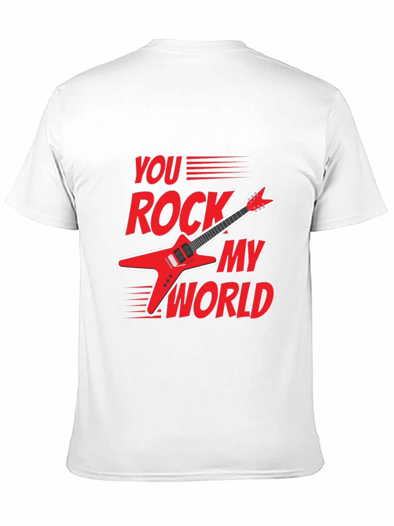 You Rock My World Graphic Tee