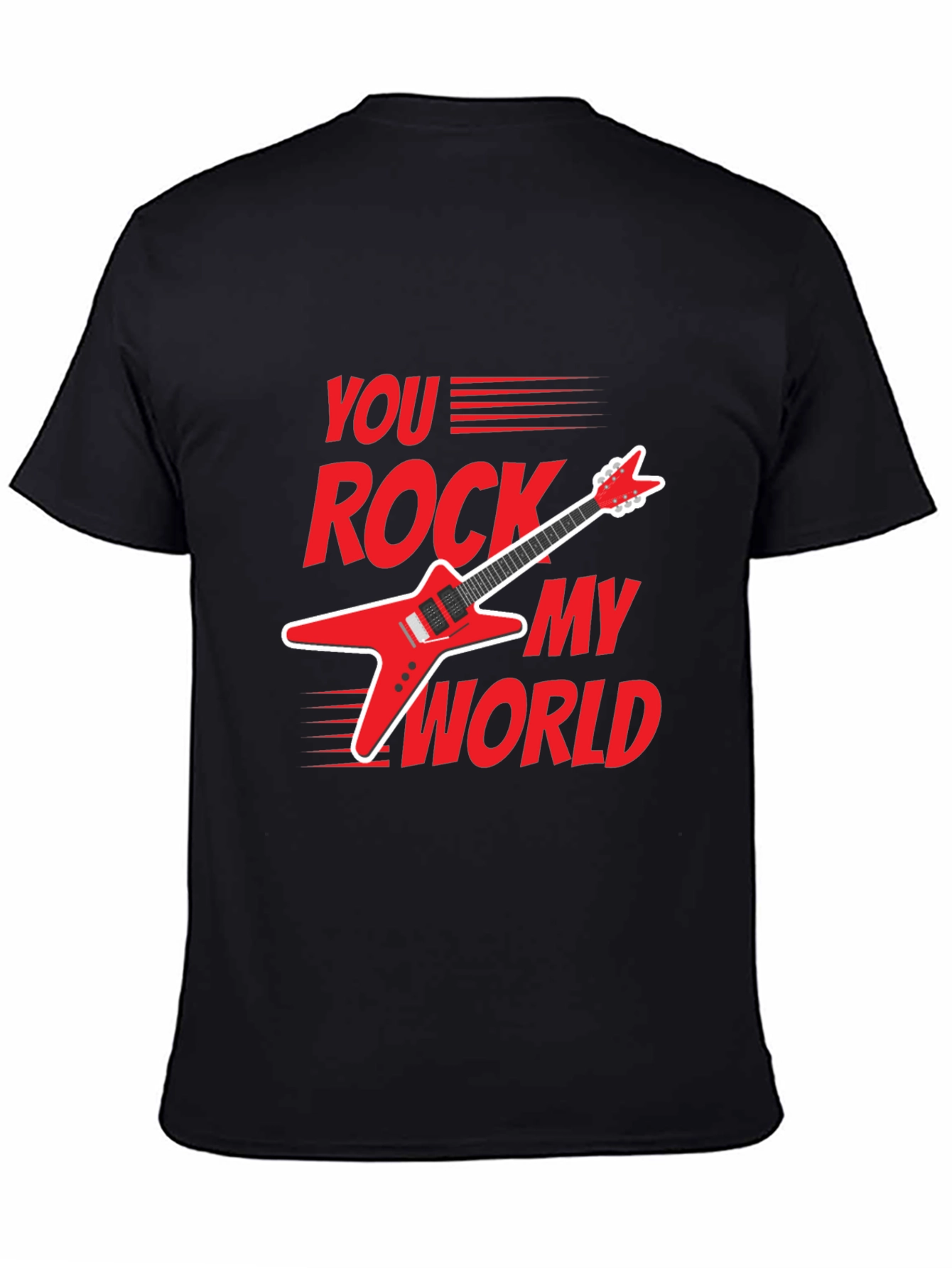 You Rock My World Graphic Tee
