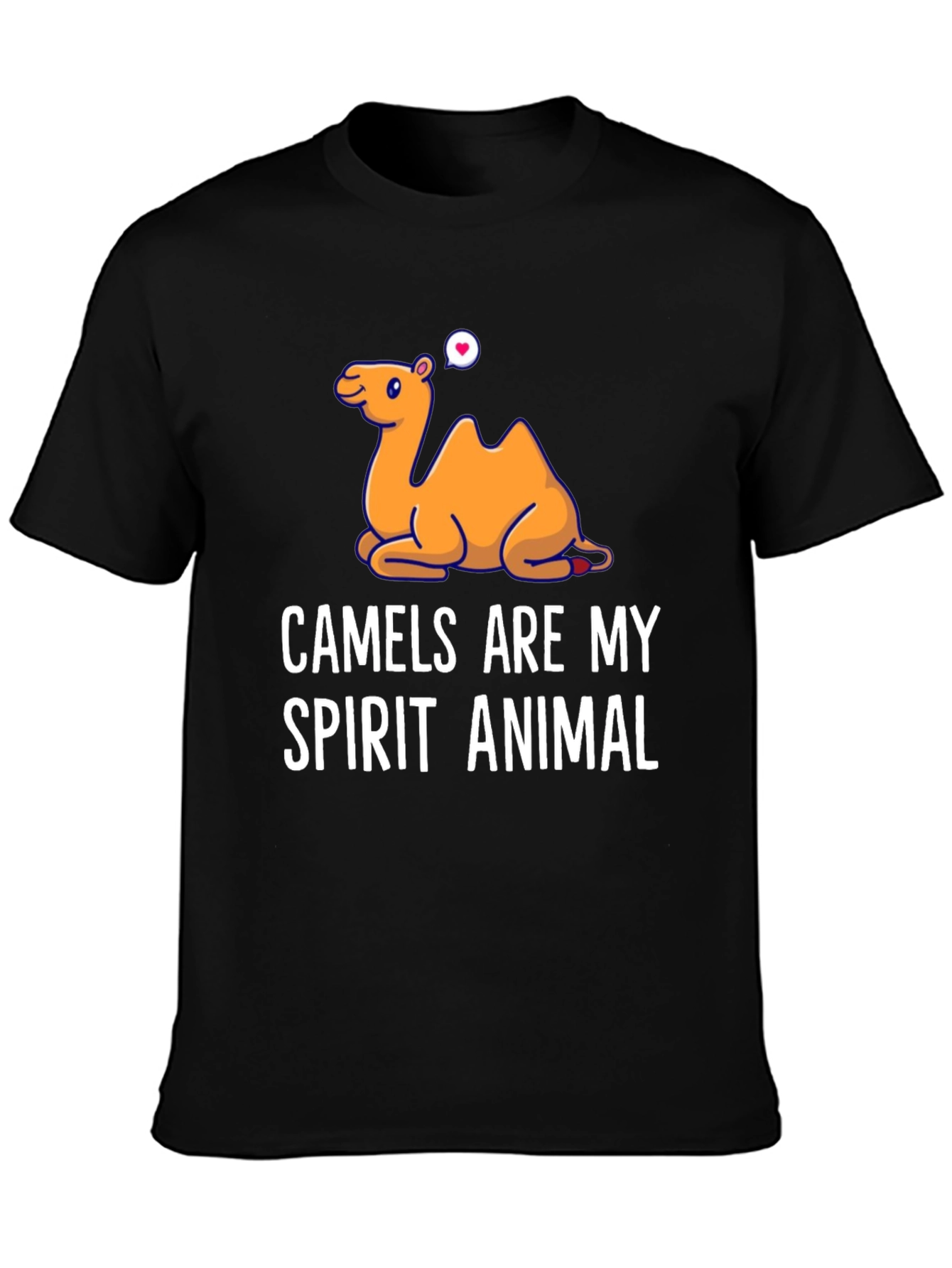 Camels Are My Spirit Animal T-Shirt