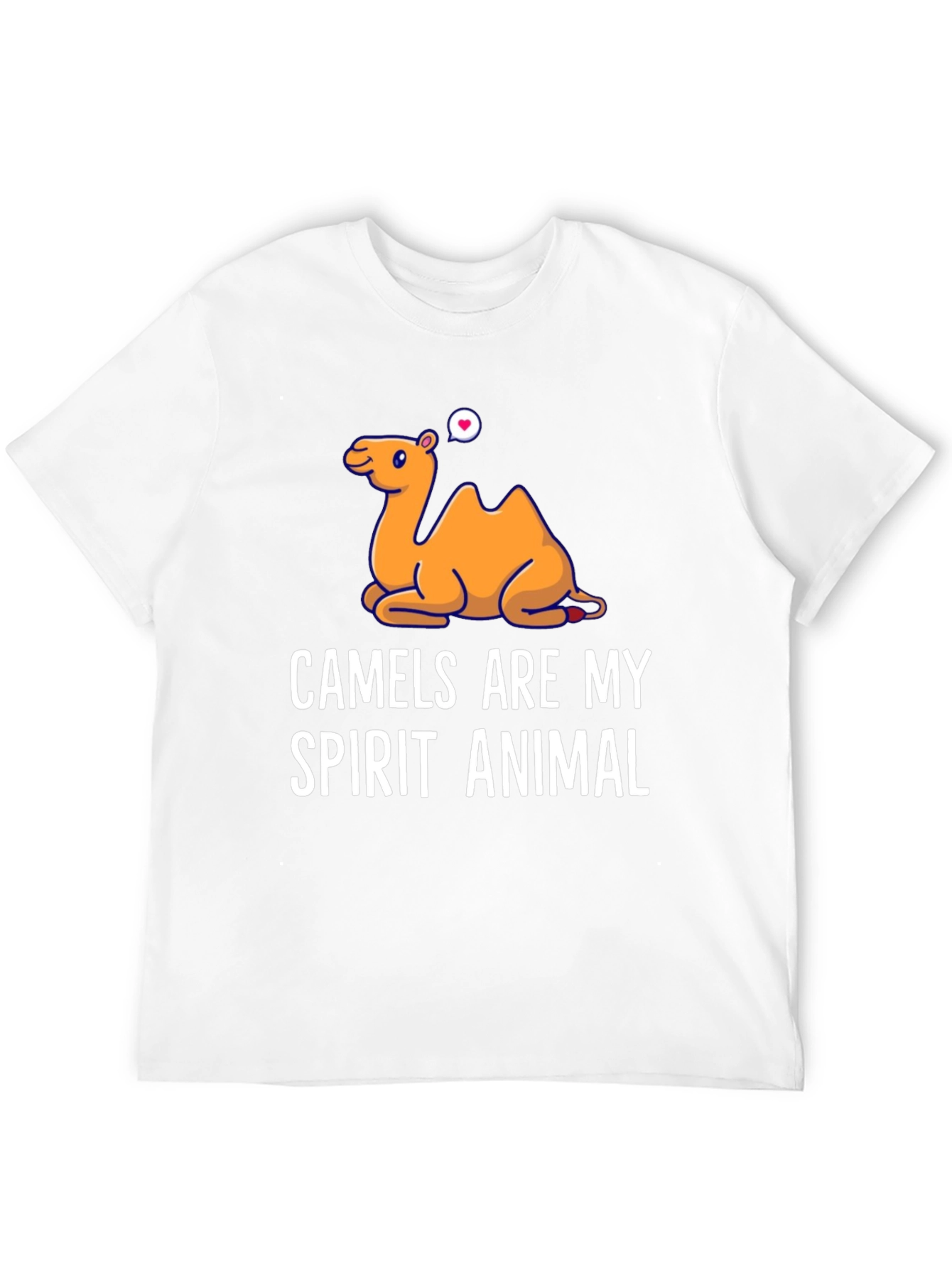 Camels Are My Spirit Animal T-Shirt