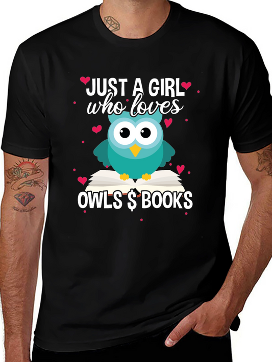 Just A Girl Who Loves Owls & Books T-Shirt