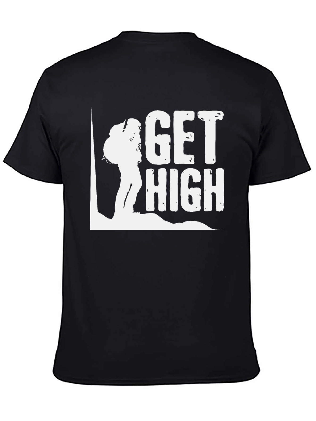 Get High Hiking T-Shirt - Adventure Ready