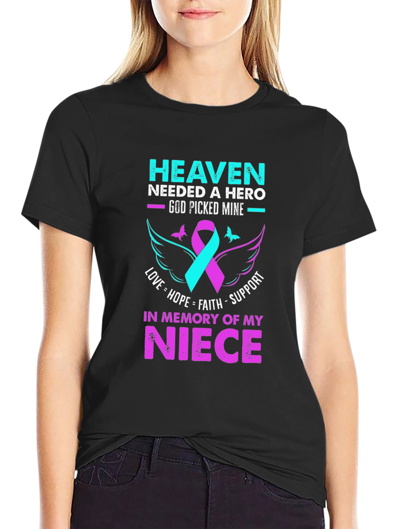 Heaven Needed a Hero Niece Memorial T-Shirt
