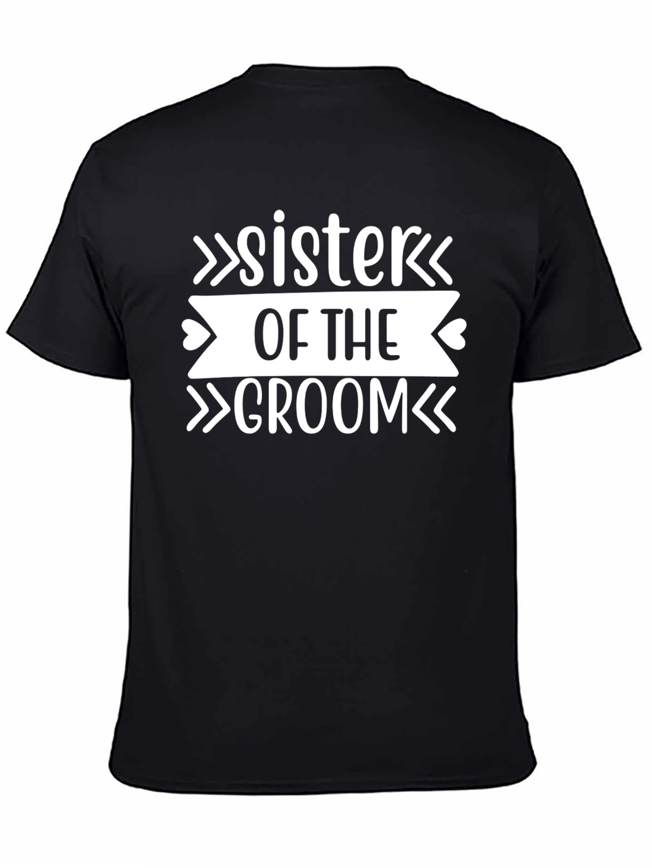 Sister of the Groom T-Shirt - Wedding Party Tee