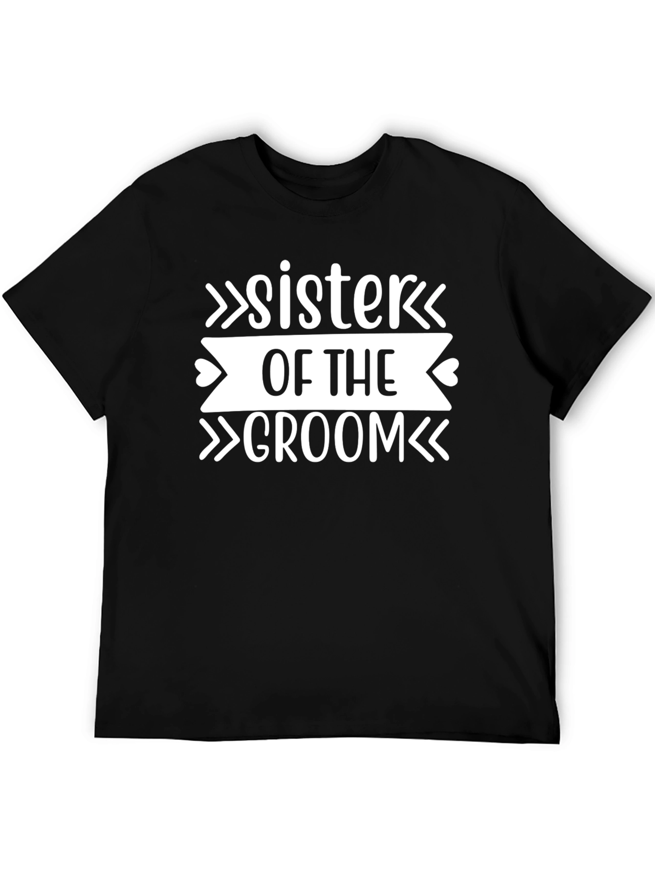 Sister of the Groom T-Shirt - Wedding Party Tee