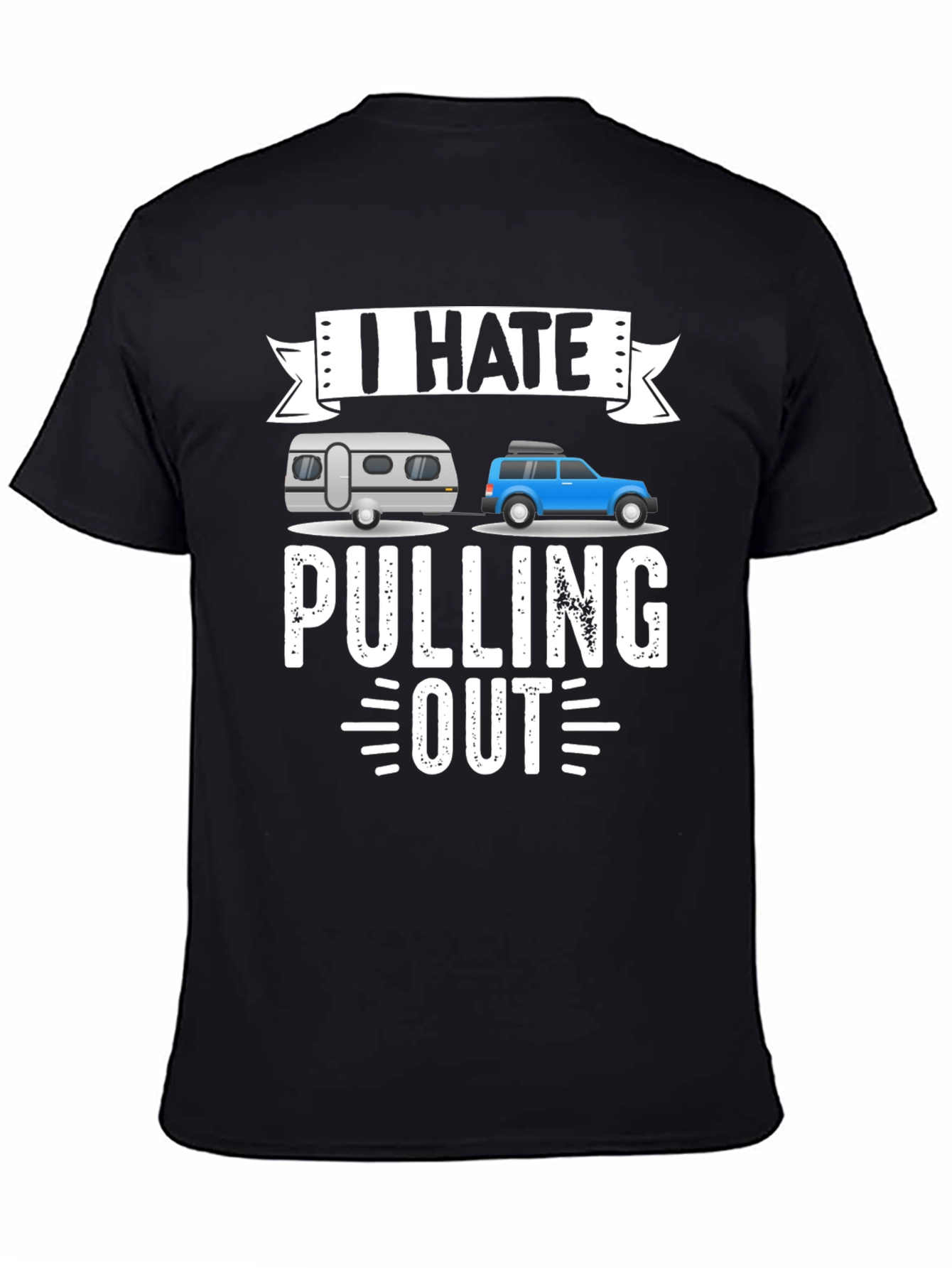 I Hate Pulling Out T-Shirt