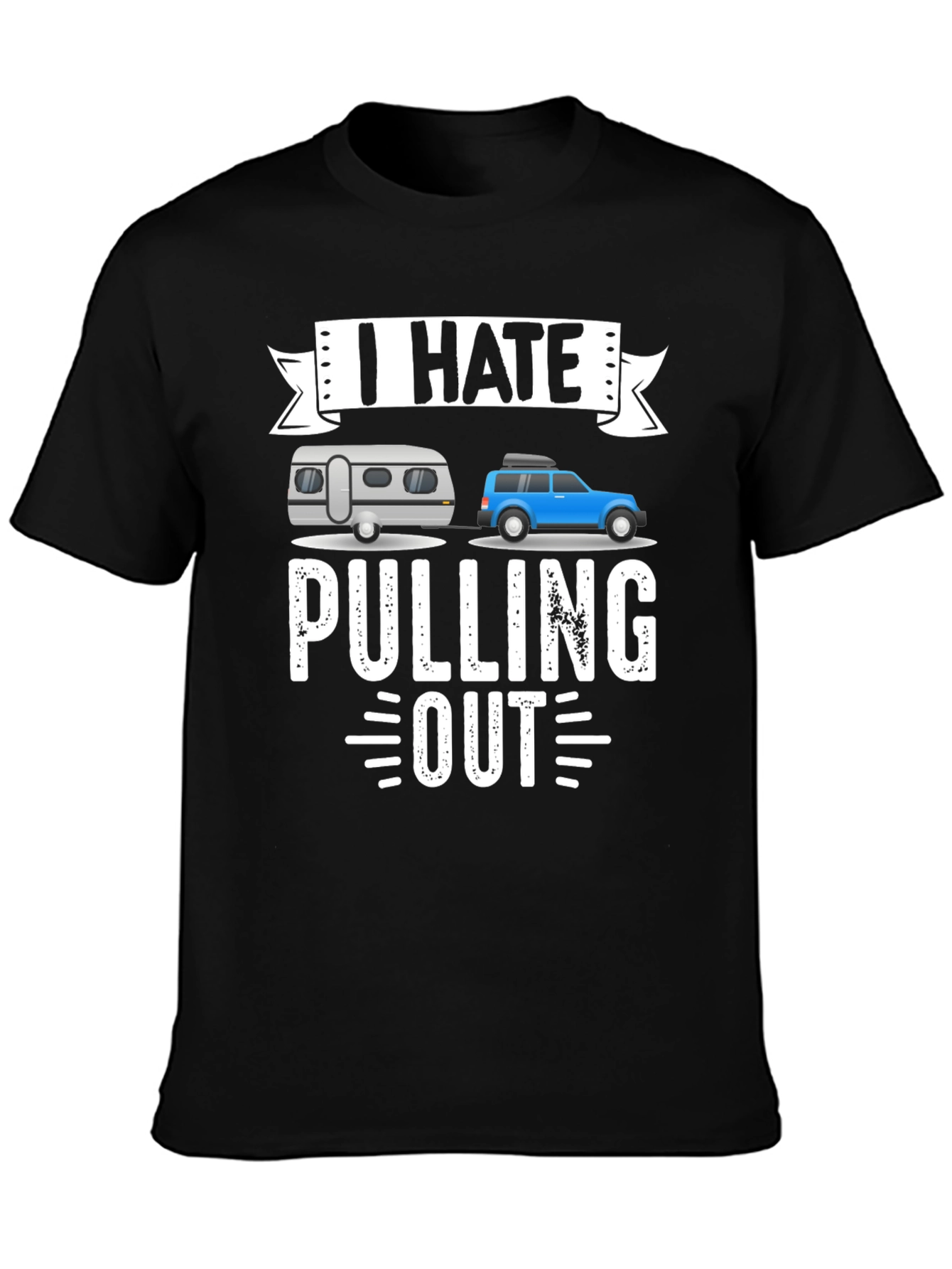 I Hate Pulling Out T-Shirt