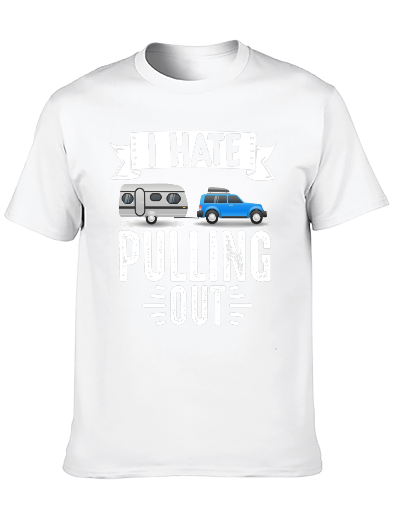 I Hate Pulling Out T-Shirt