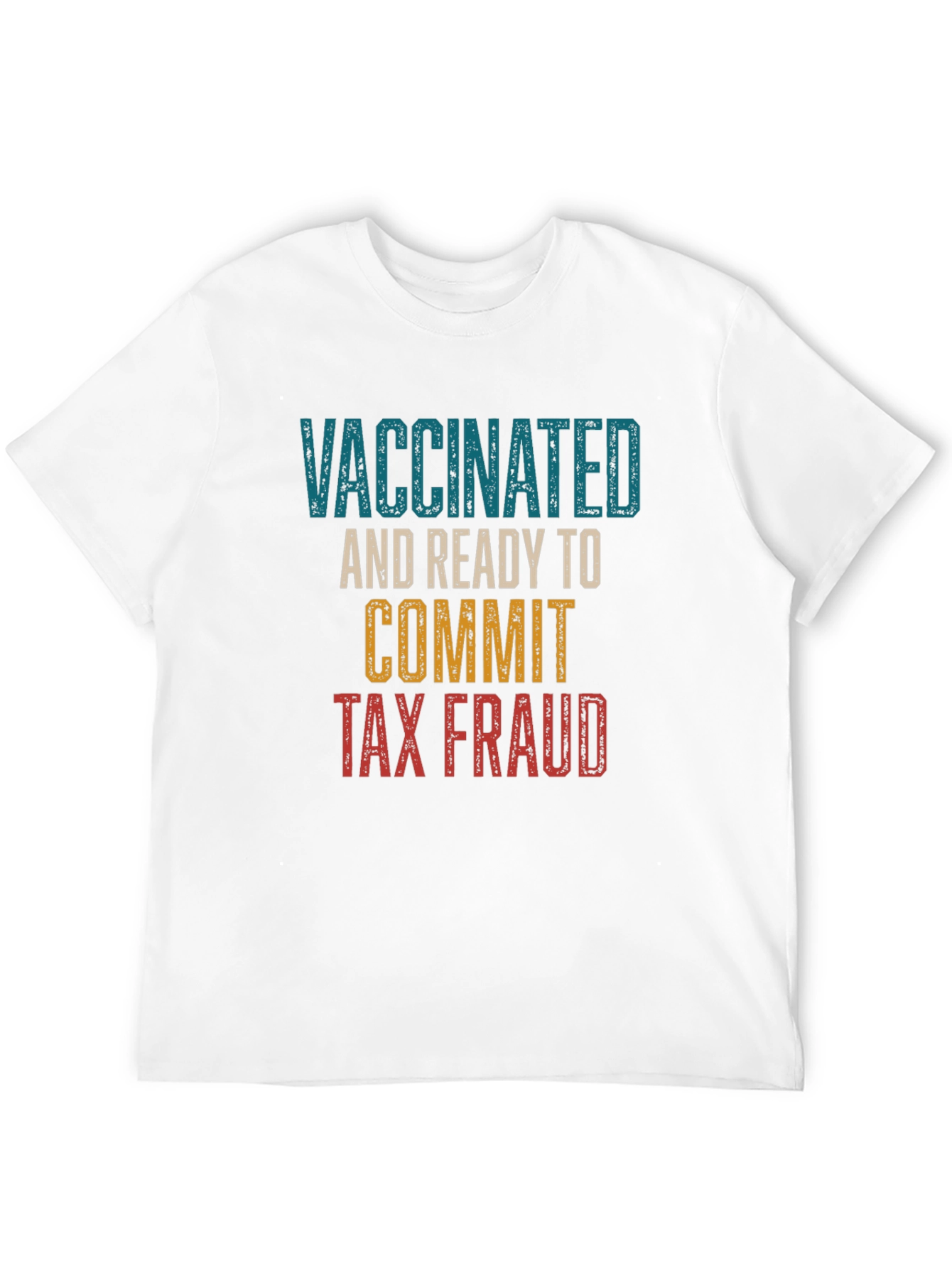 Vaccinated and Ready T-Shirt