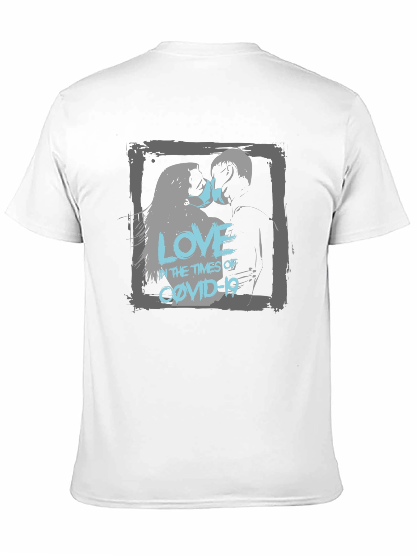 Love in the Time of COVID-19 T-Shirt